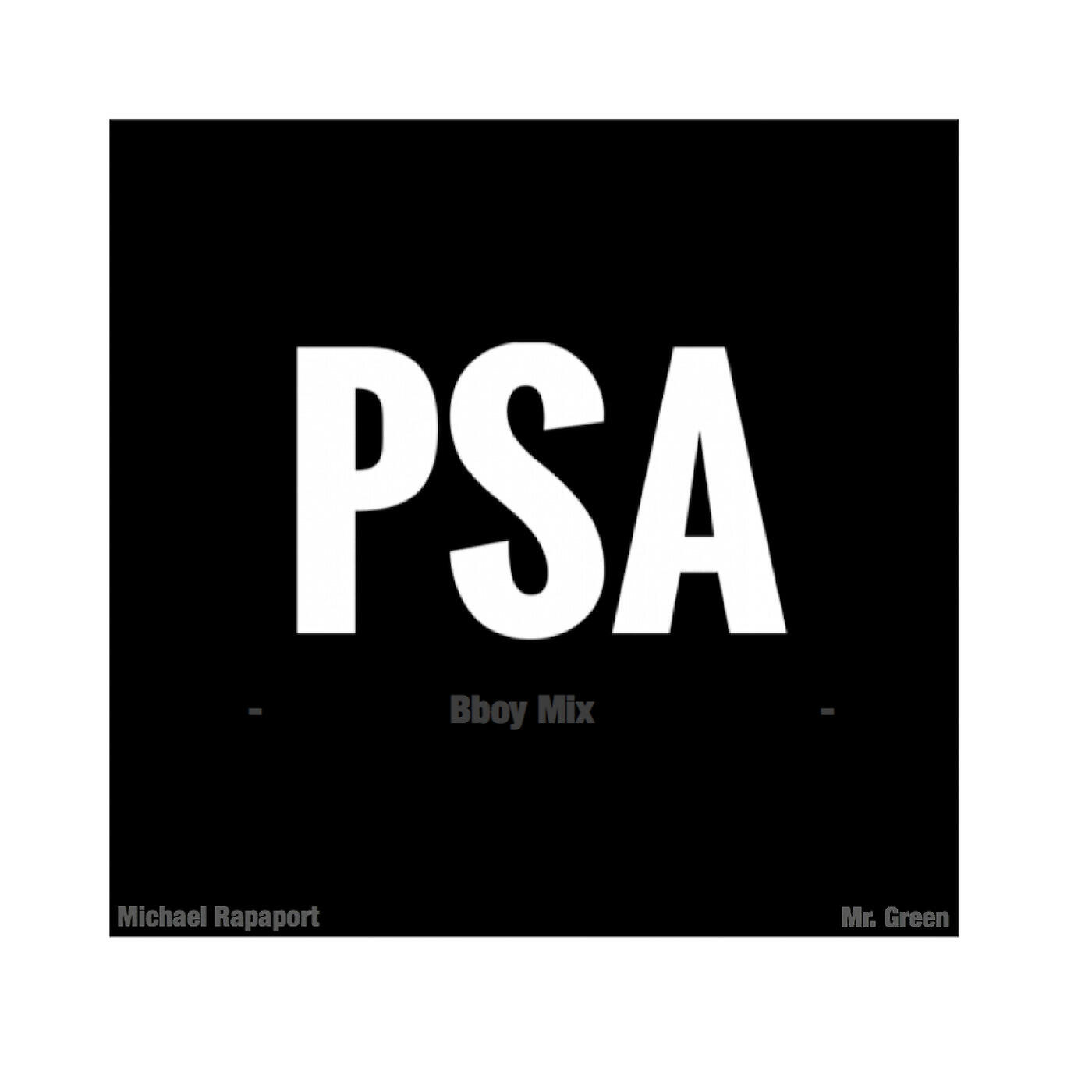 Релиз Psa (Bboy Mix)
