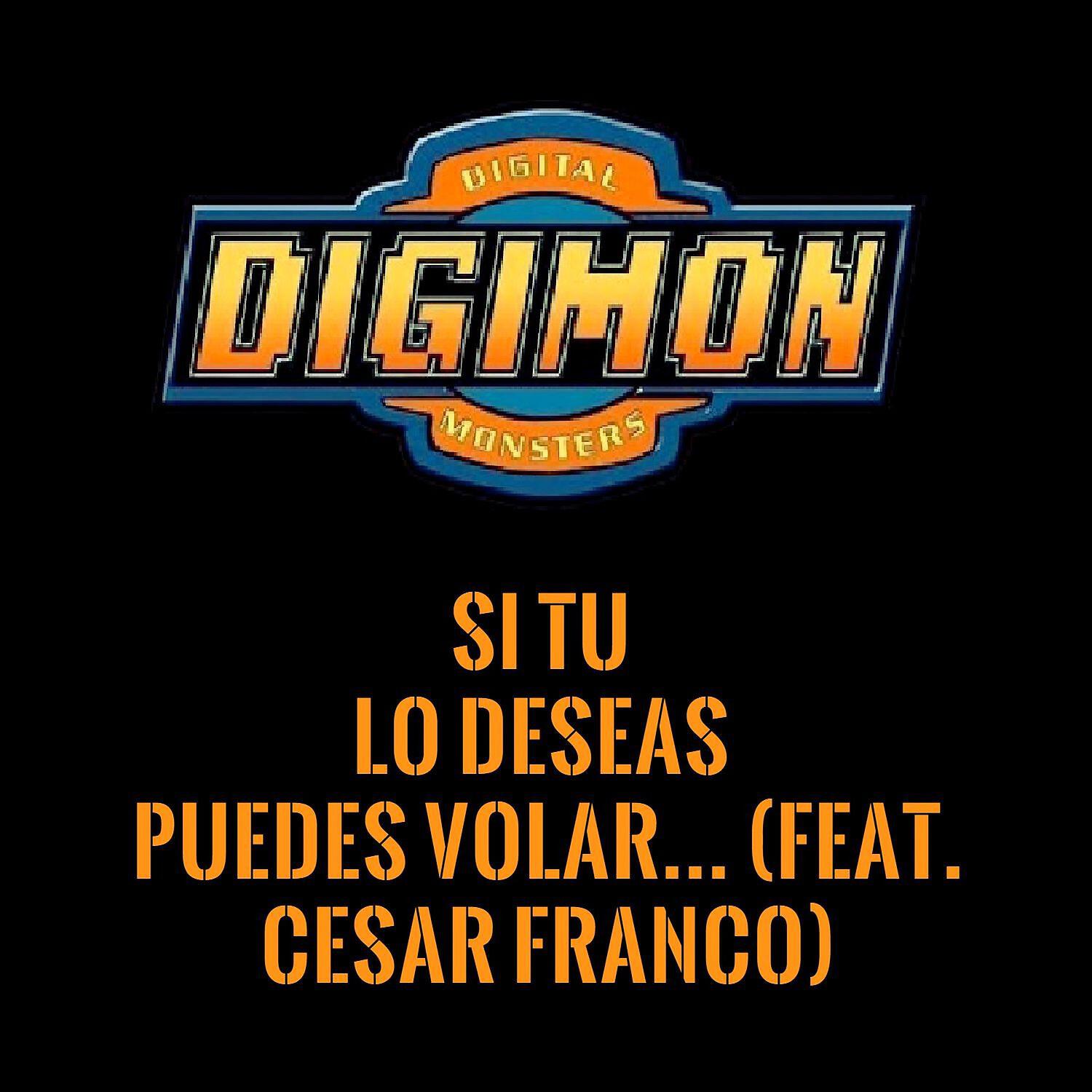 Релиз Si Tu Lo Deseas Puedes Volar (feat. Cesar Franco)