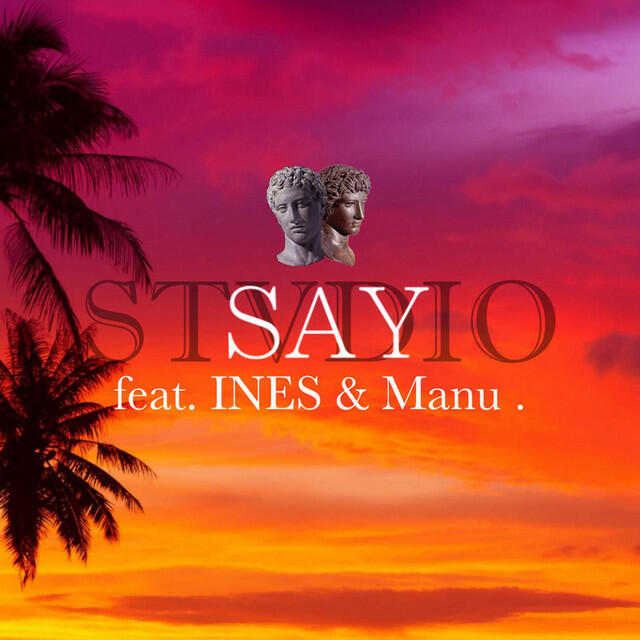 Релиз Say (feat. Ines & Manu .)