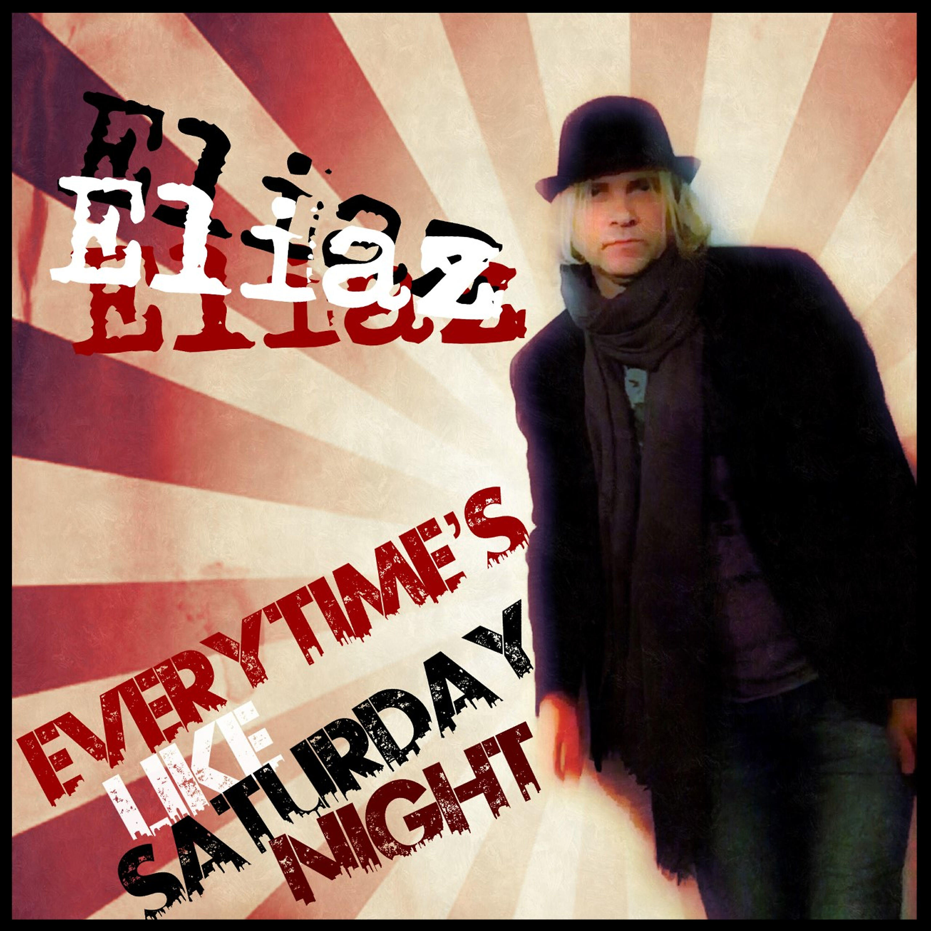Релиз Everytime's Like Saturday Night