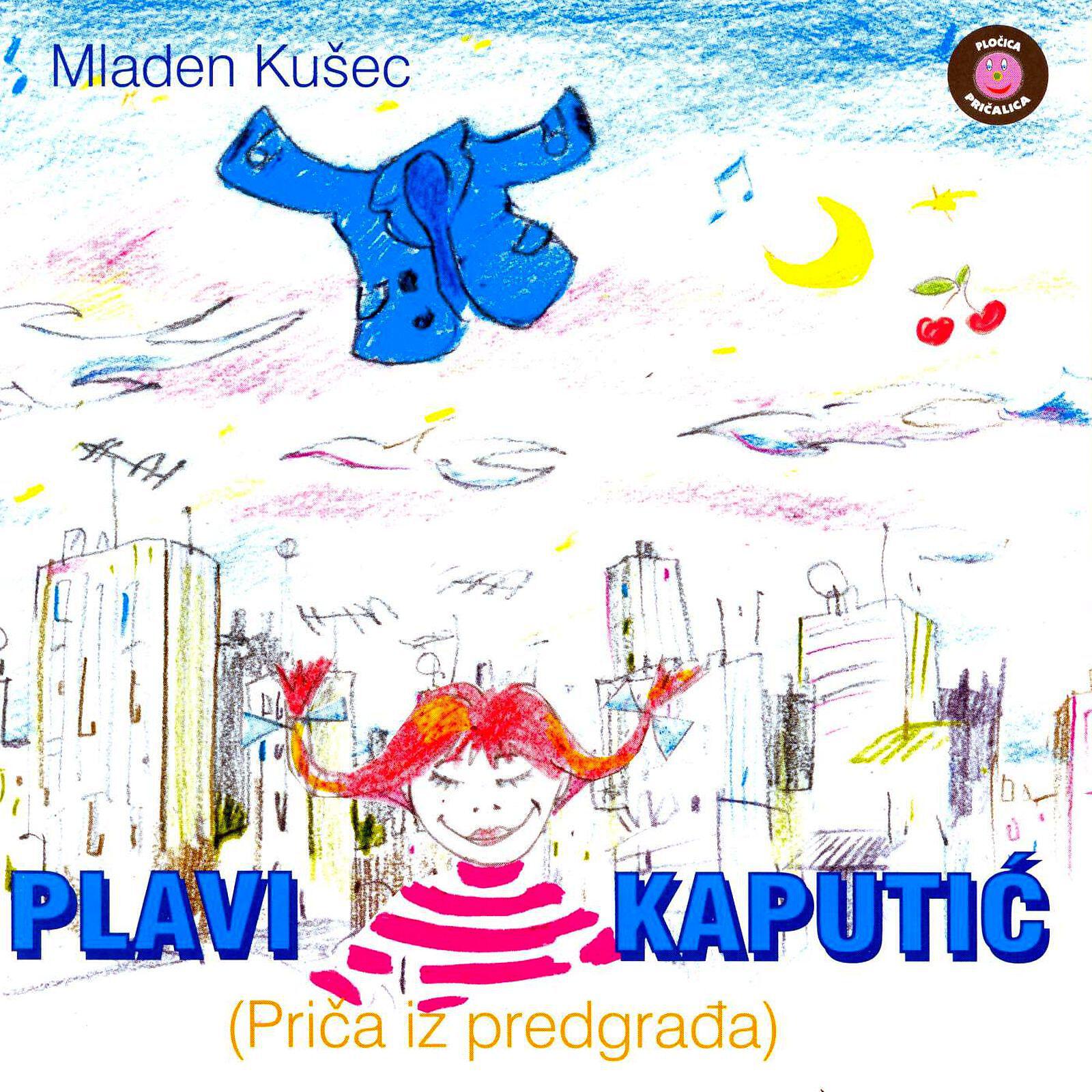 Релиз Plavi Kaputić (Priča Iz Predgrađa)