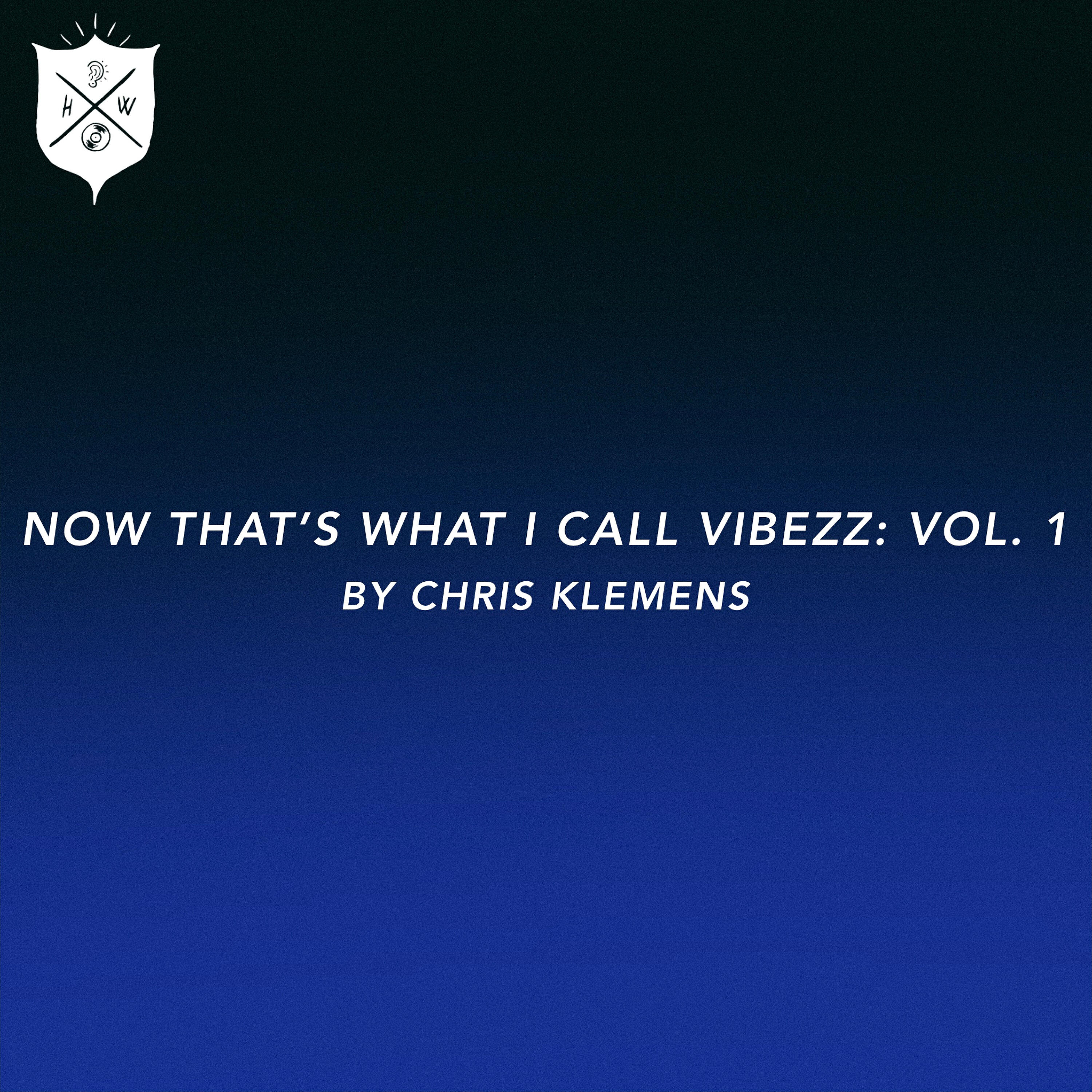 Релиз Now That's What I Call Vibezz, Vol. 1 by Chris Klemens