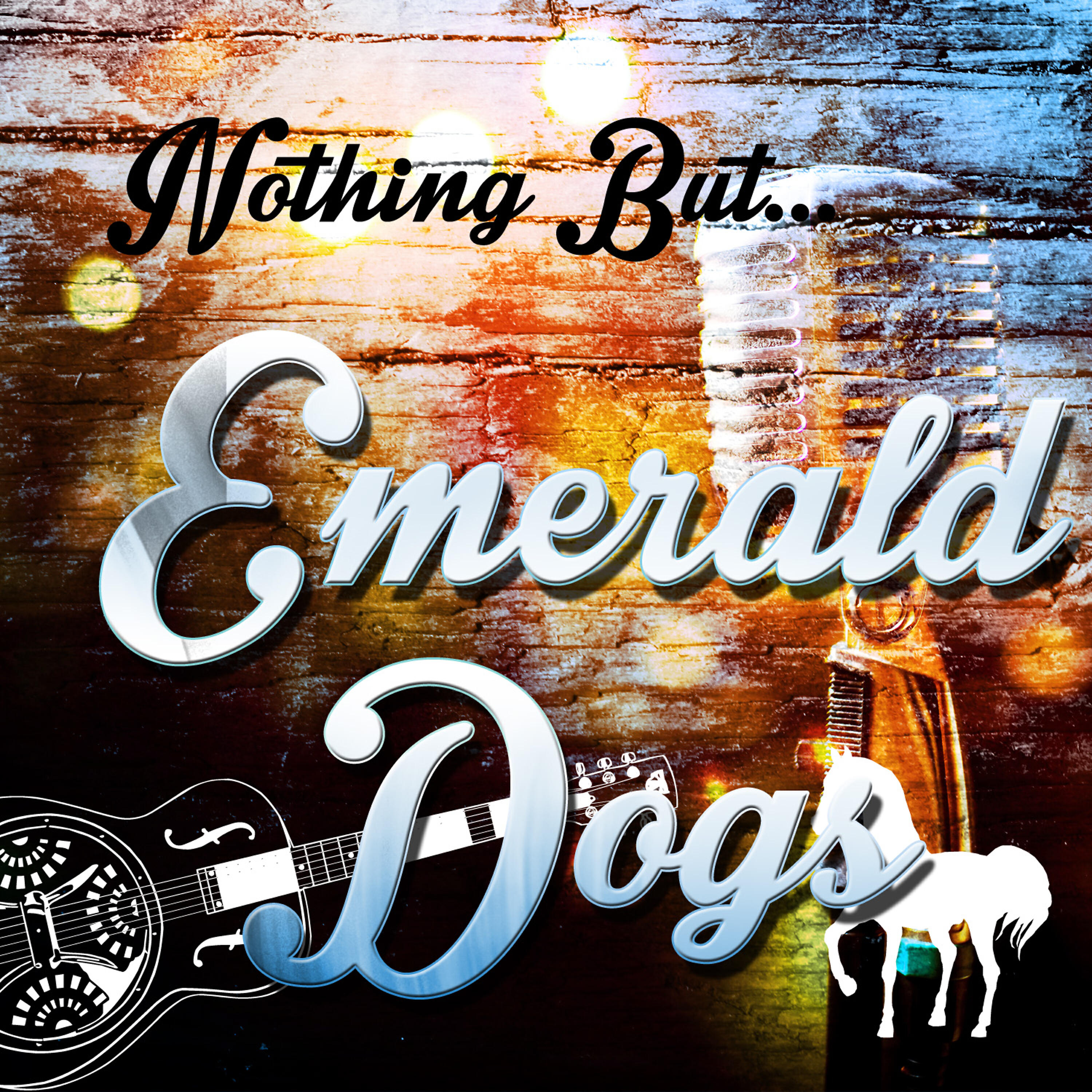 Релиз Nothing but Emerald Dogs