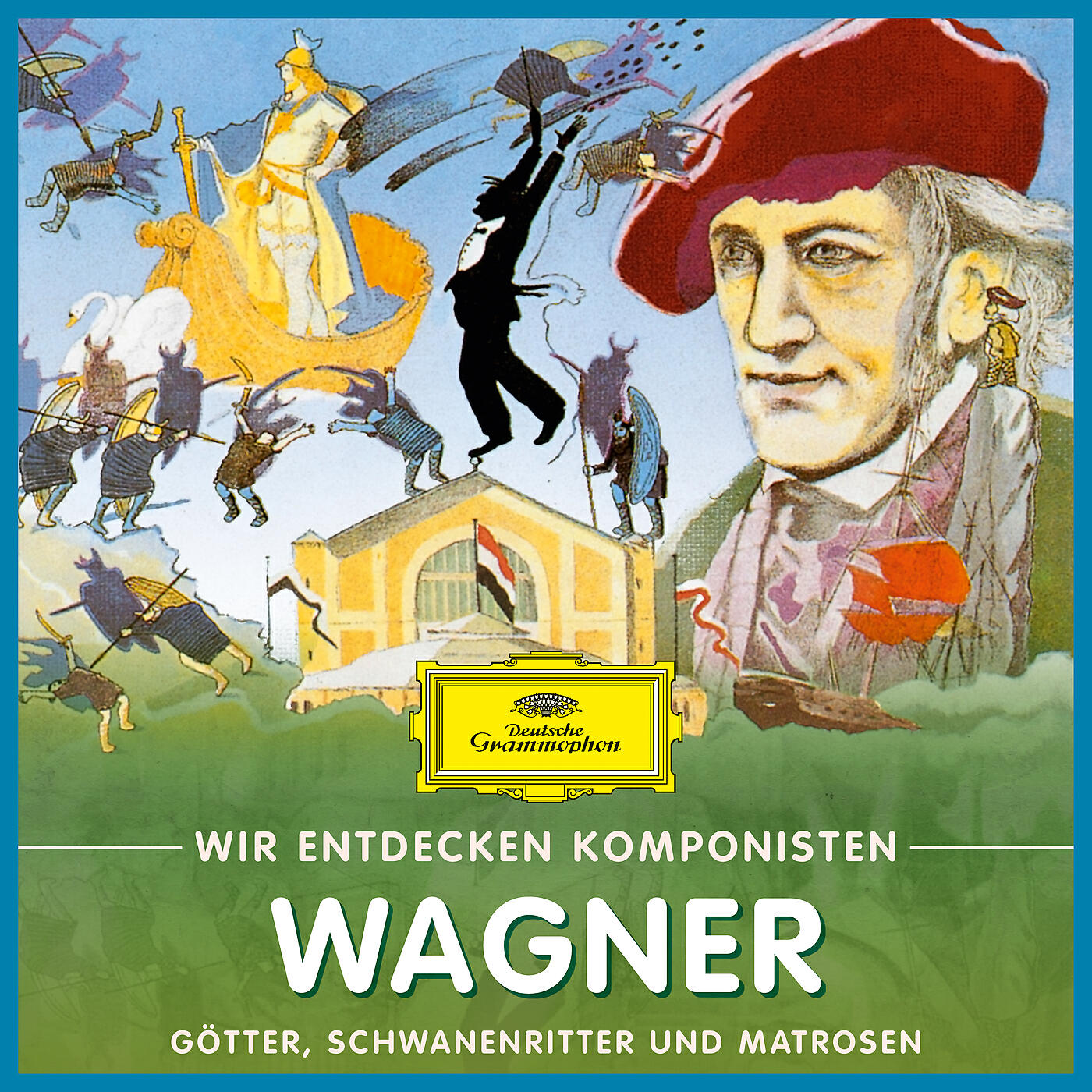 Релиз Wir entdecken Komponisten: Richard Wagner – Götter, Schwanenritter und Matrosen