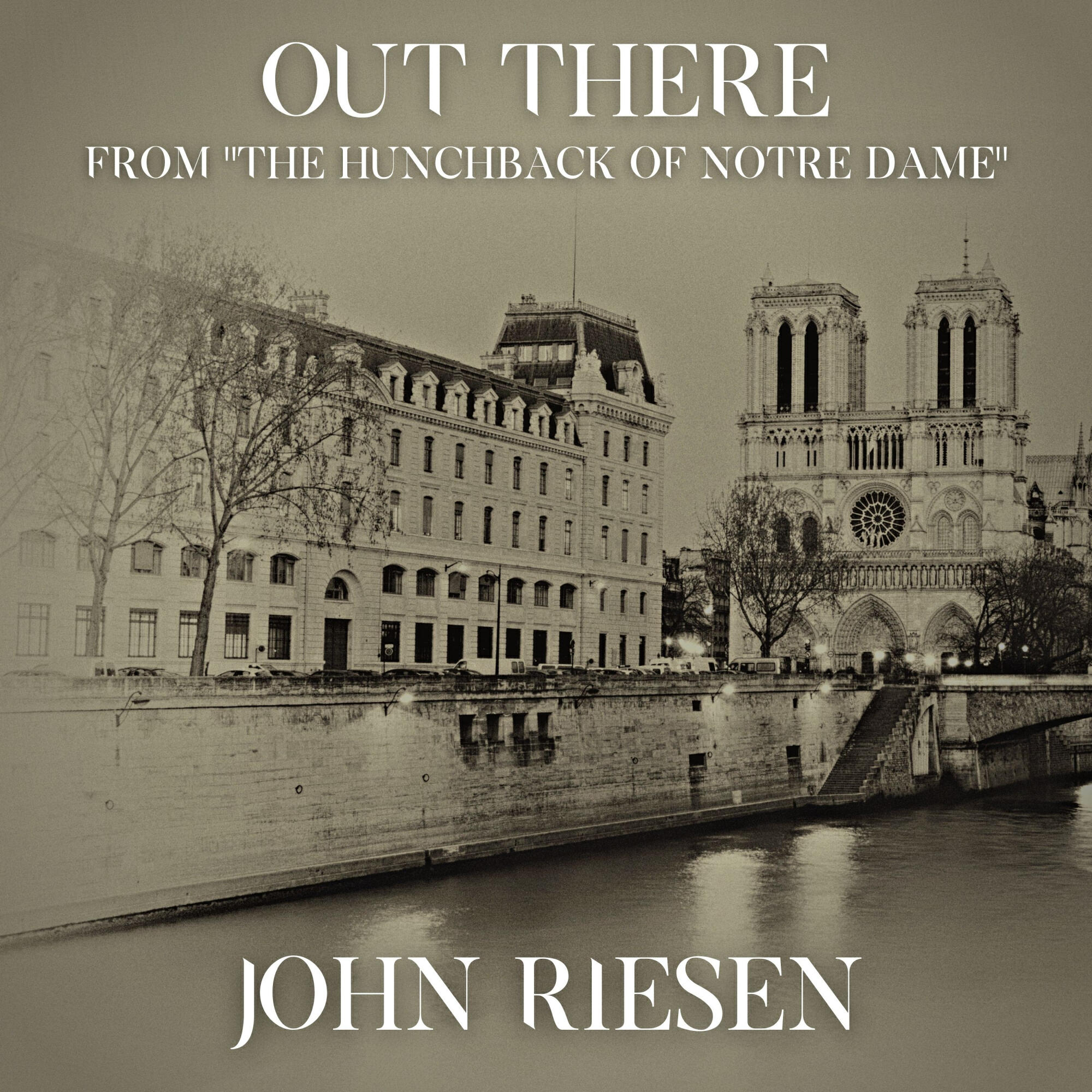 Релиз Out There (From "The Hunchback of Notre Dame")