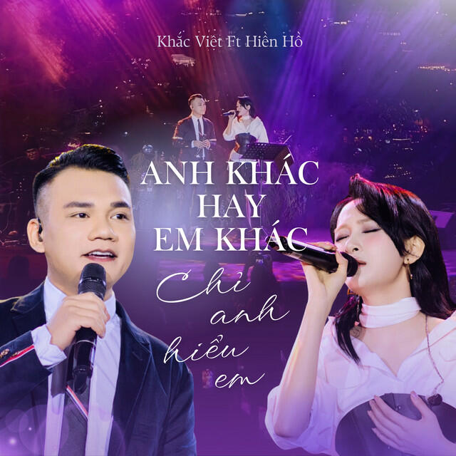 Релиз Mashup Anh Khác Hay Em Khác x Chỉ Anh Hiểu Em (feat. Hiền Hồ) [Live]