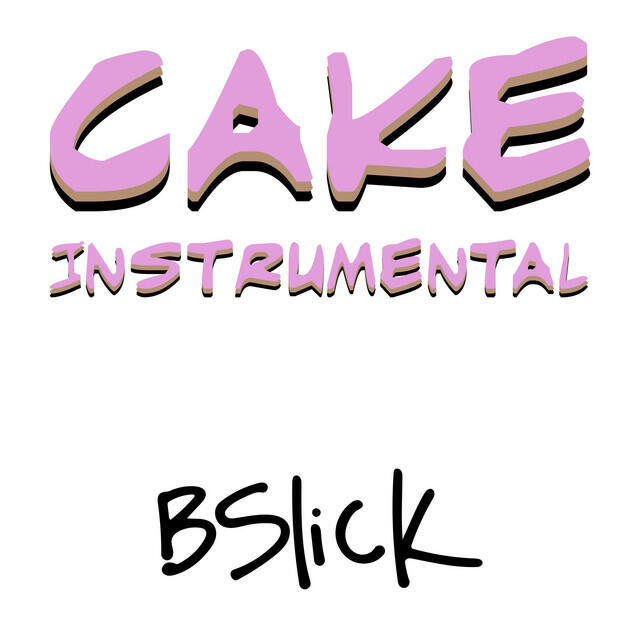 Релиз Cake (Instrumental)