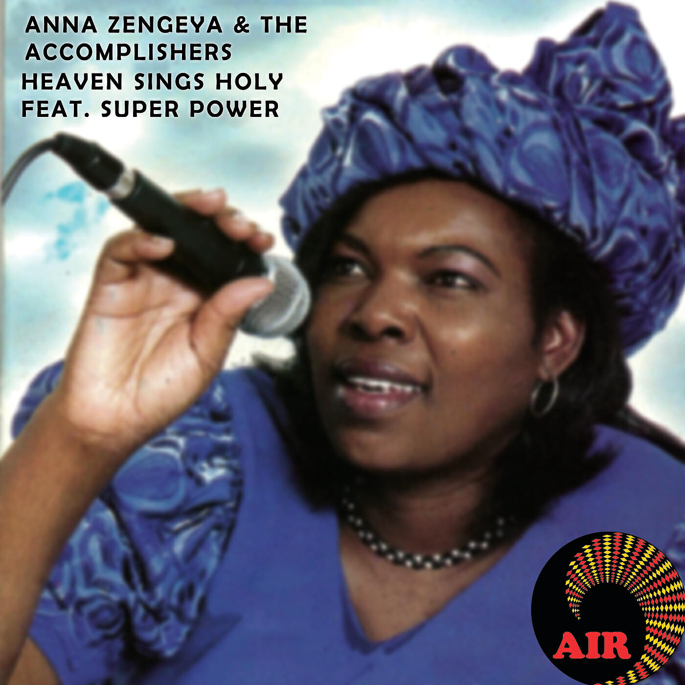 Anna Zengeya & The Accomplishers