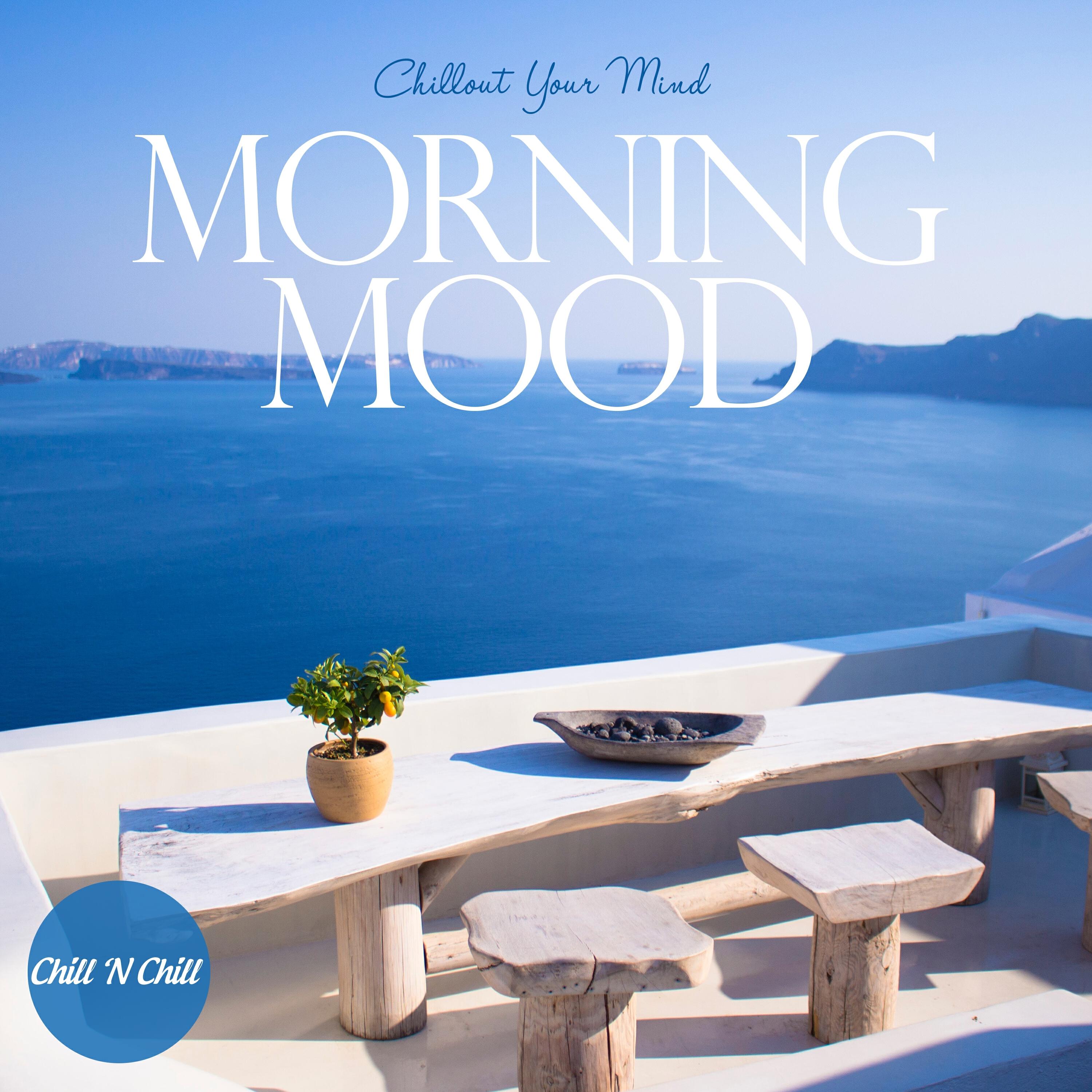 Релиз Morning Mood: Chillout Your Mind