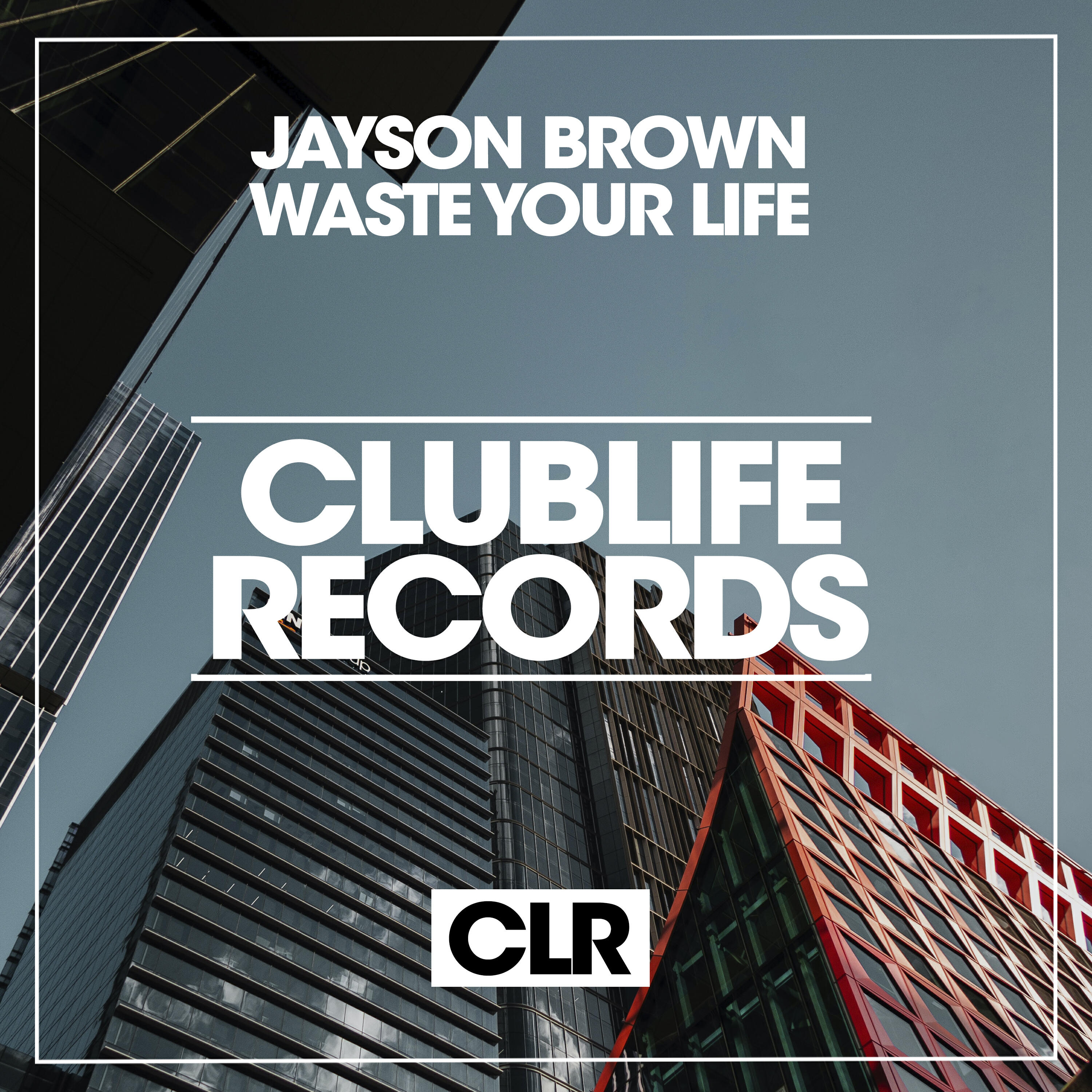 Релиз Wast Your Life