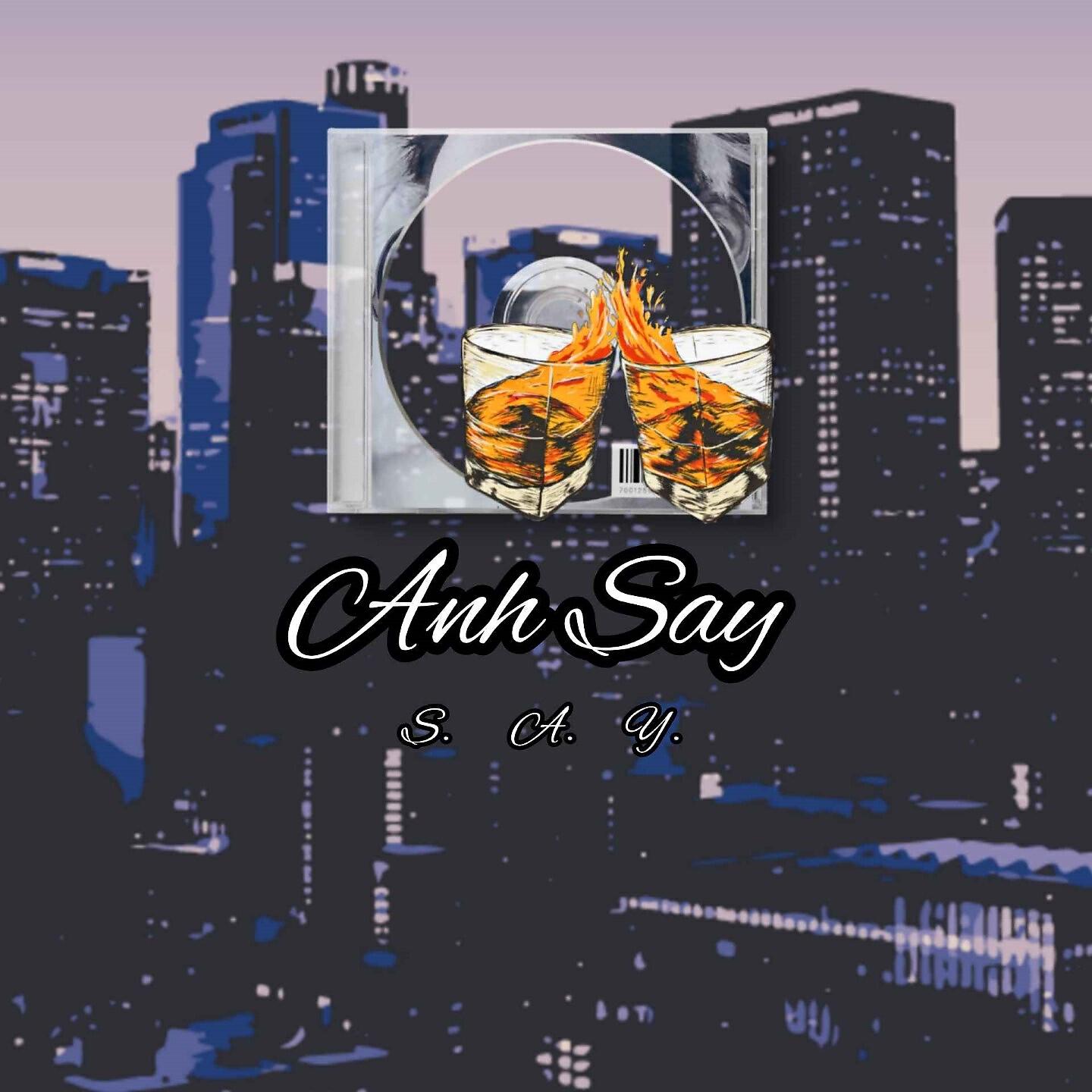 Релиз Anh Say