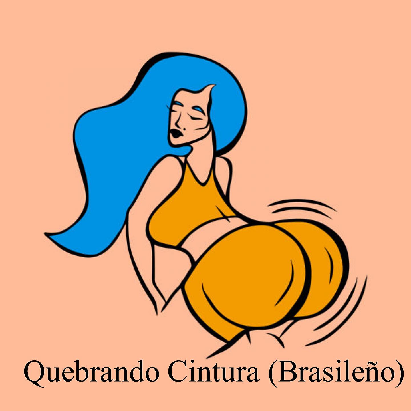 Релиз Quebrando Cintura (Brasileño)