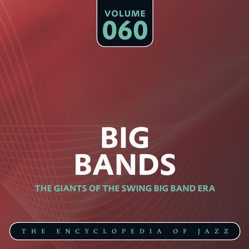 Релиз Big Band- The World's Greatest Jazz Collection, Vol. 60
