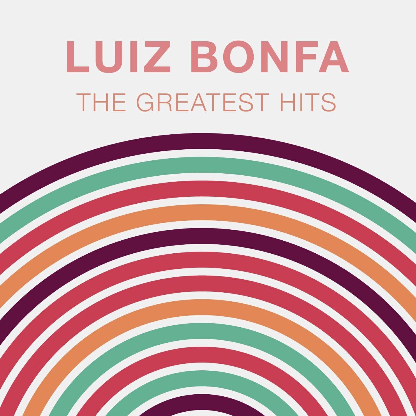 Релиз The Greatest Hits: Luiz Bonfa