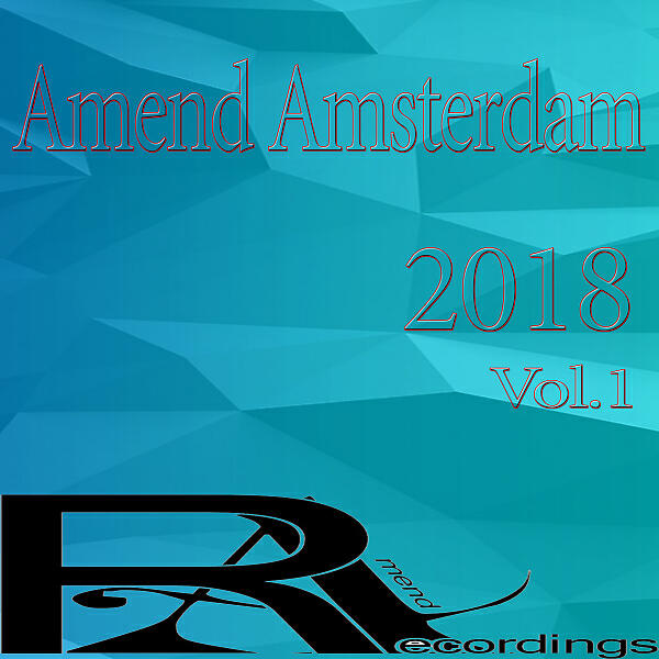 Релиз Amend Amsterdam 2018, Vol. 1