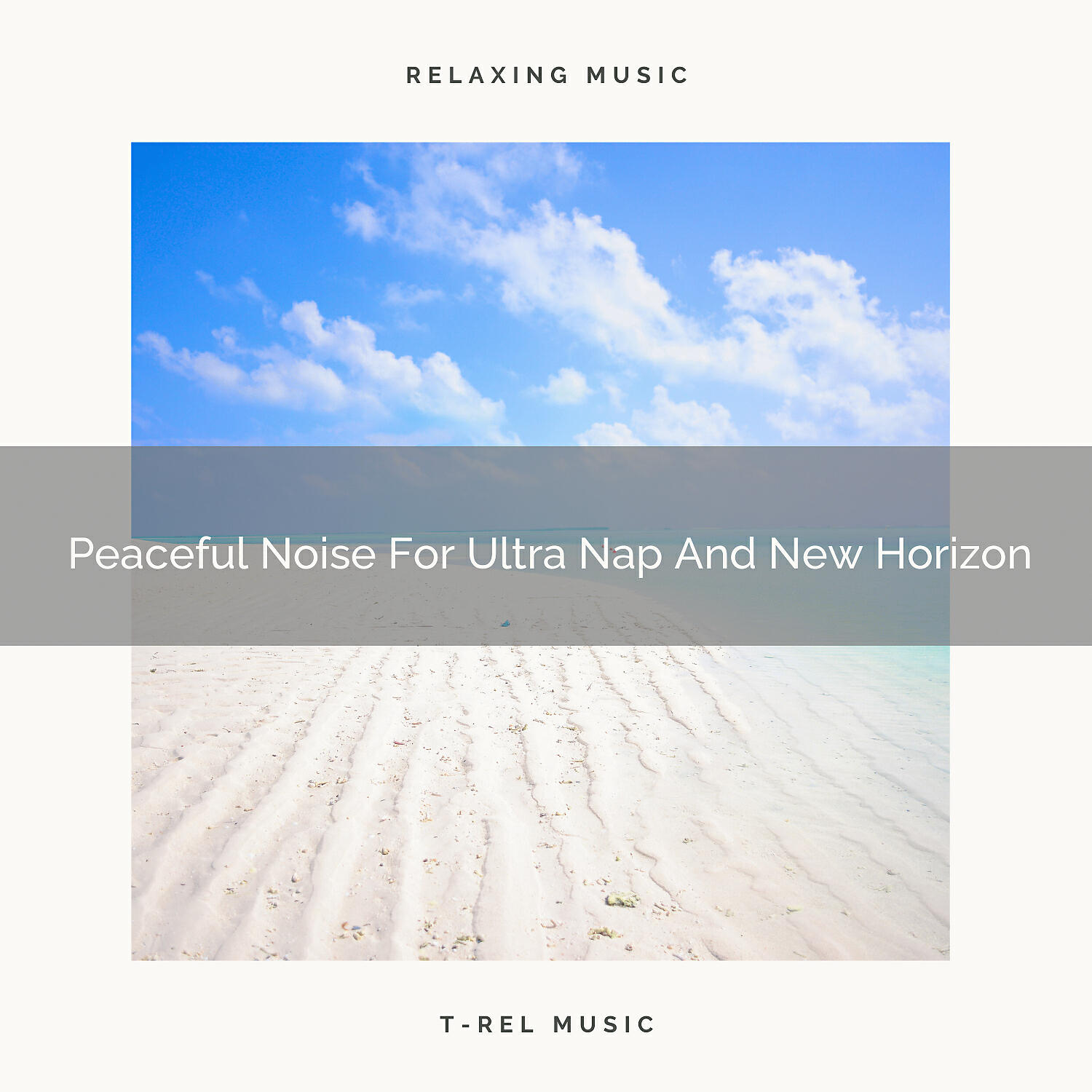 Релиз Peaceful Noise For Ultra Nap And New Horizon