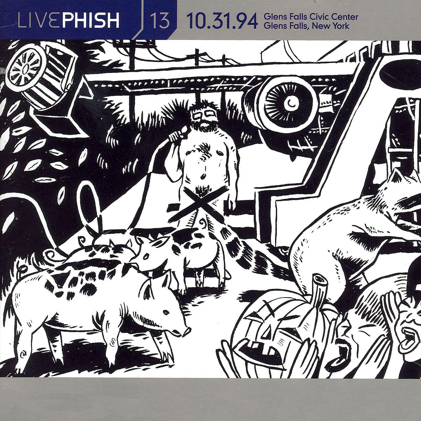 Релиз LivePhish, Vol. 13 10/31/94 (Glens Falls Civic Center, Glens Falls, NY)