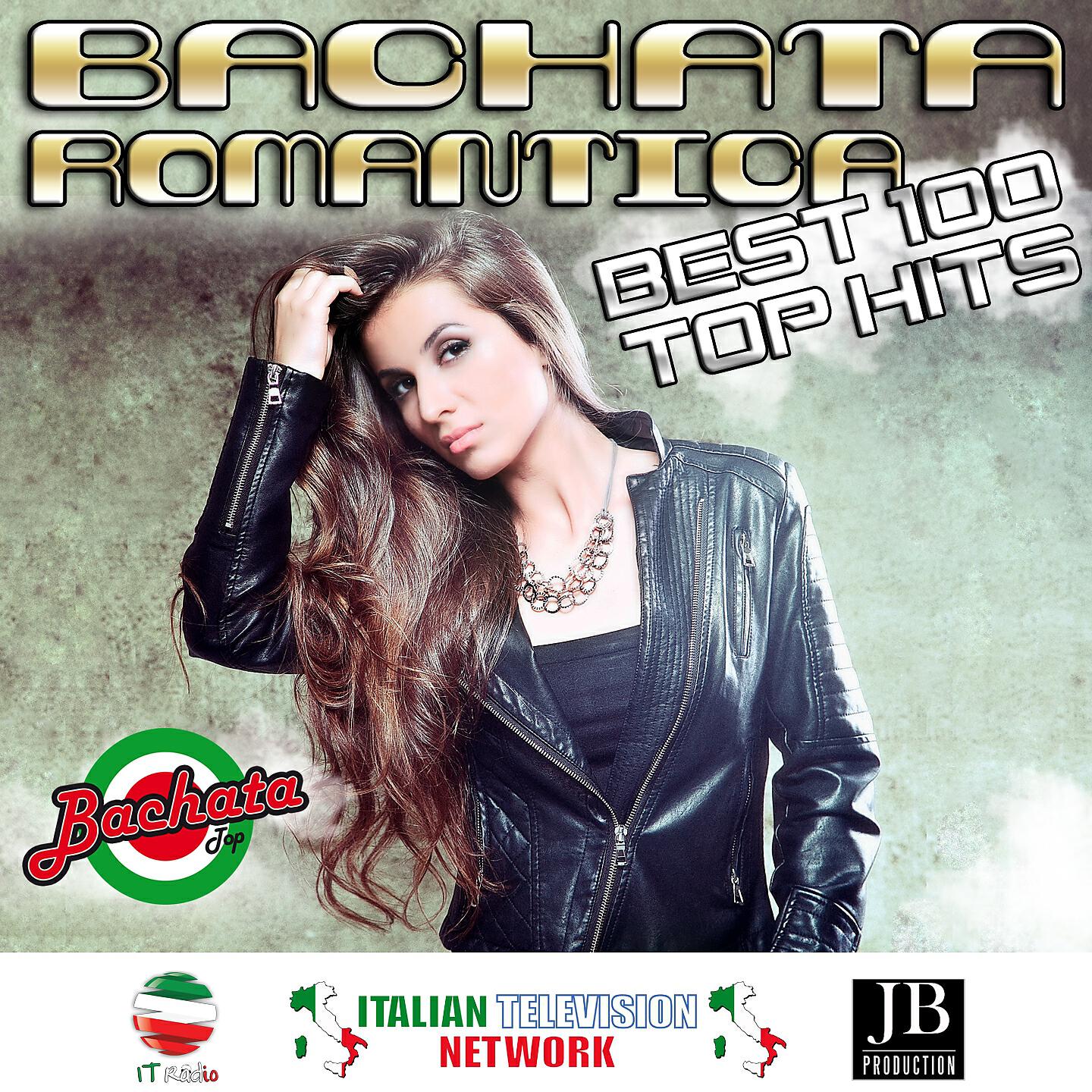 Релиз 100 Bachata Romantica