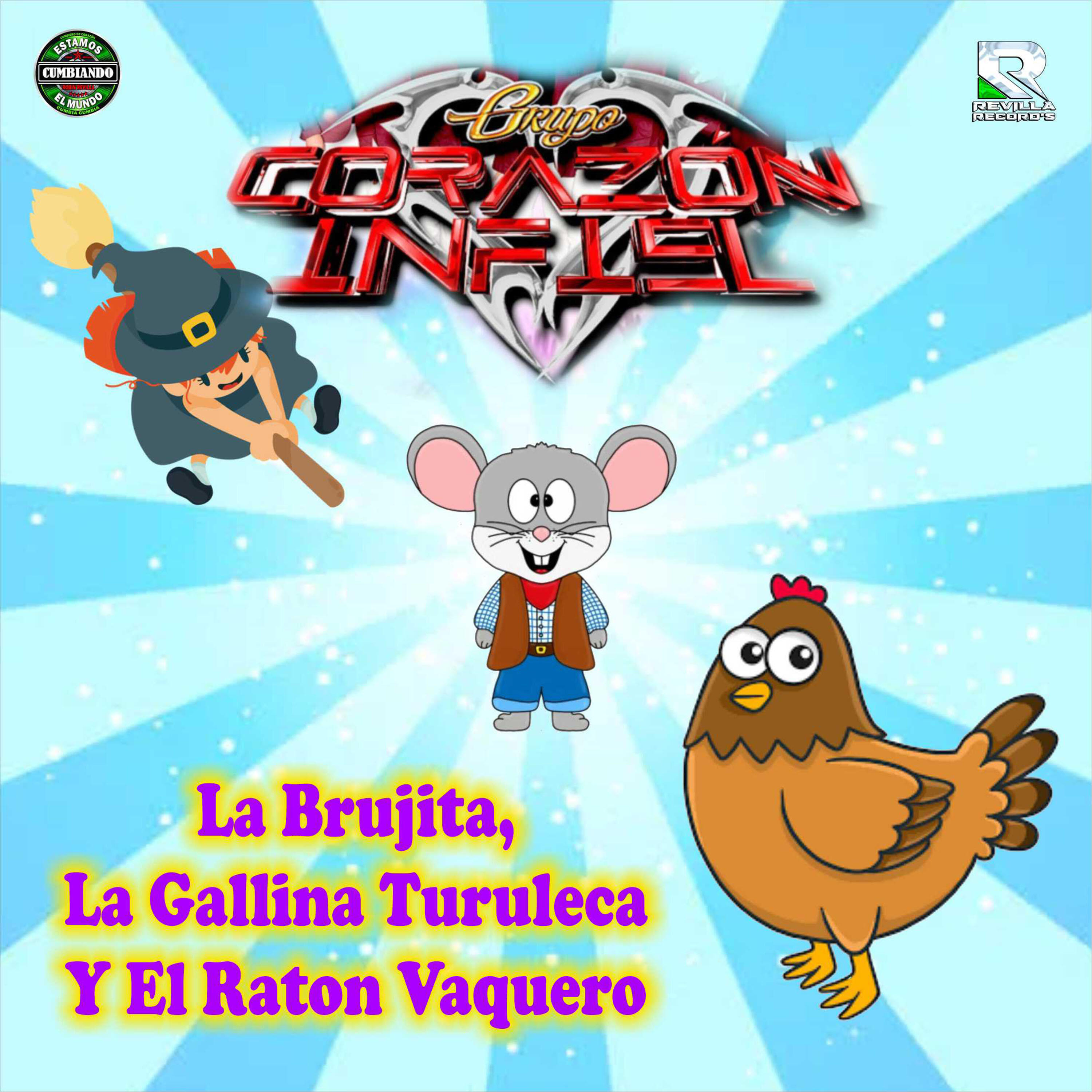 Релиз La Brujita / La Gallina Turuleca / El Raton Vaquero