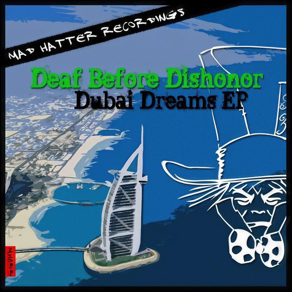 Релиз Dubai Dreams EP