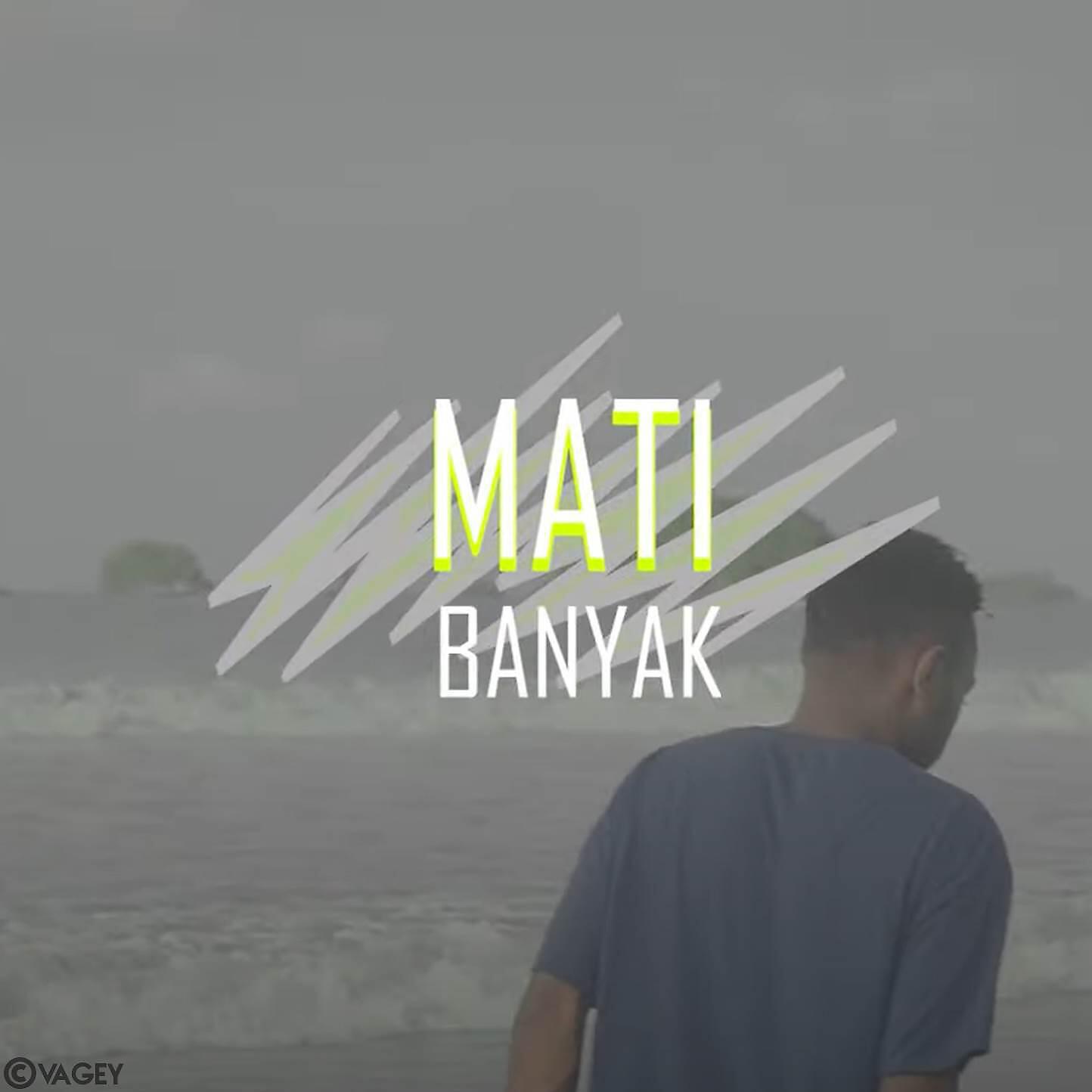 Релиз Mati Banyak
