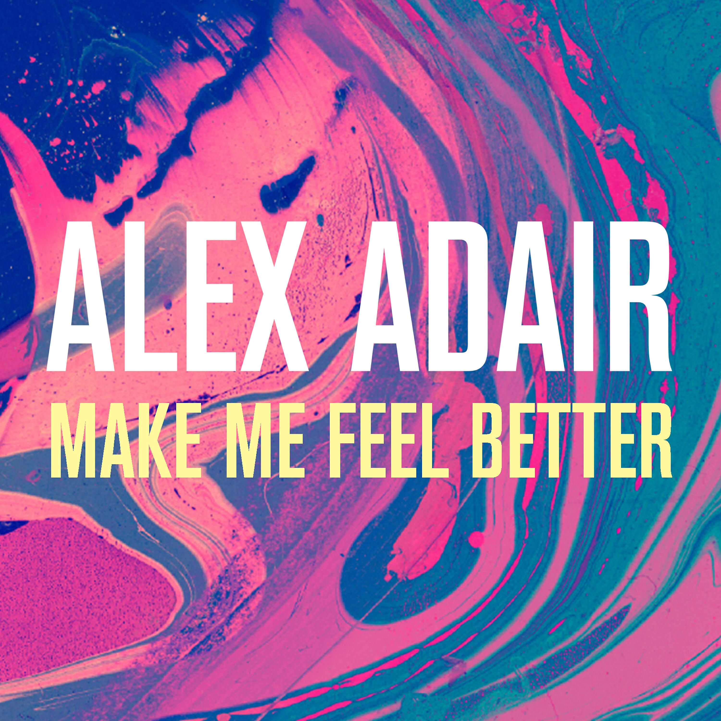 Релиз Make Me Feel Better (Radio Edit)