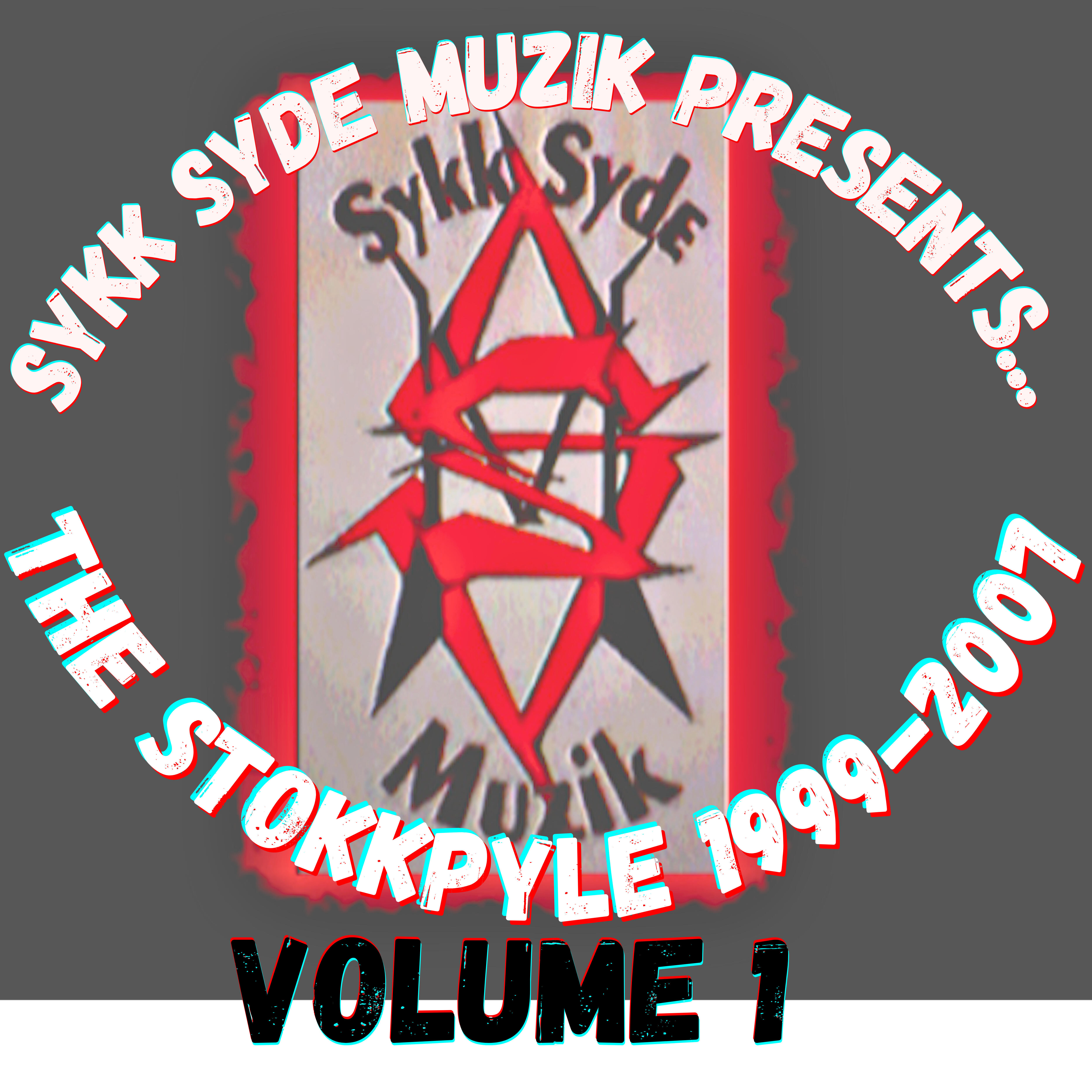 Релиз Sykk Syde Muzik Presents...The Stokkpyle Volume 1 1999-2007