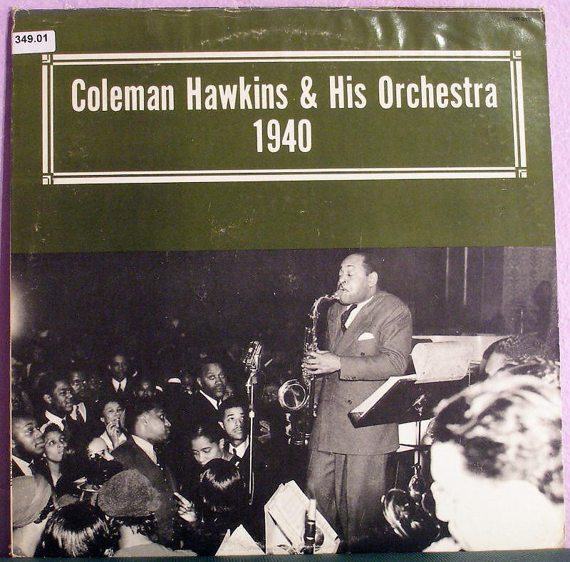 Coleman Hawkins And His Orchestra
