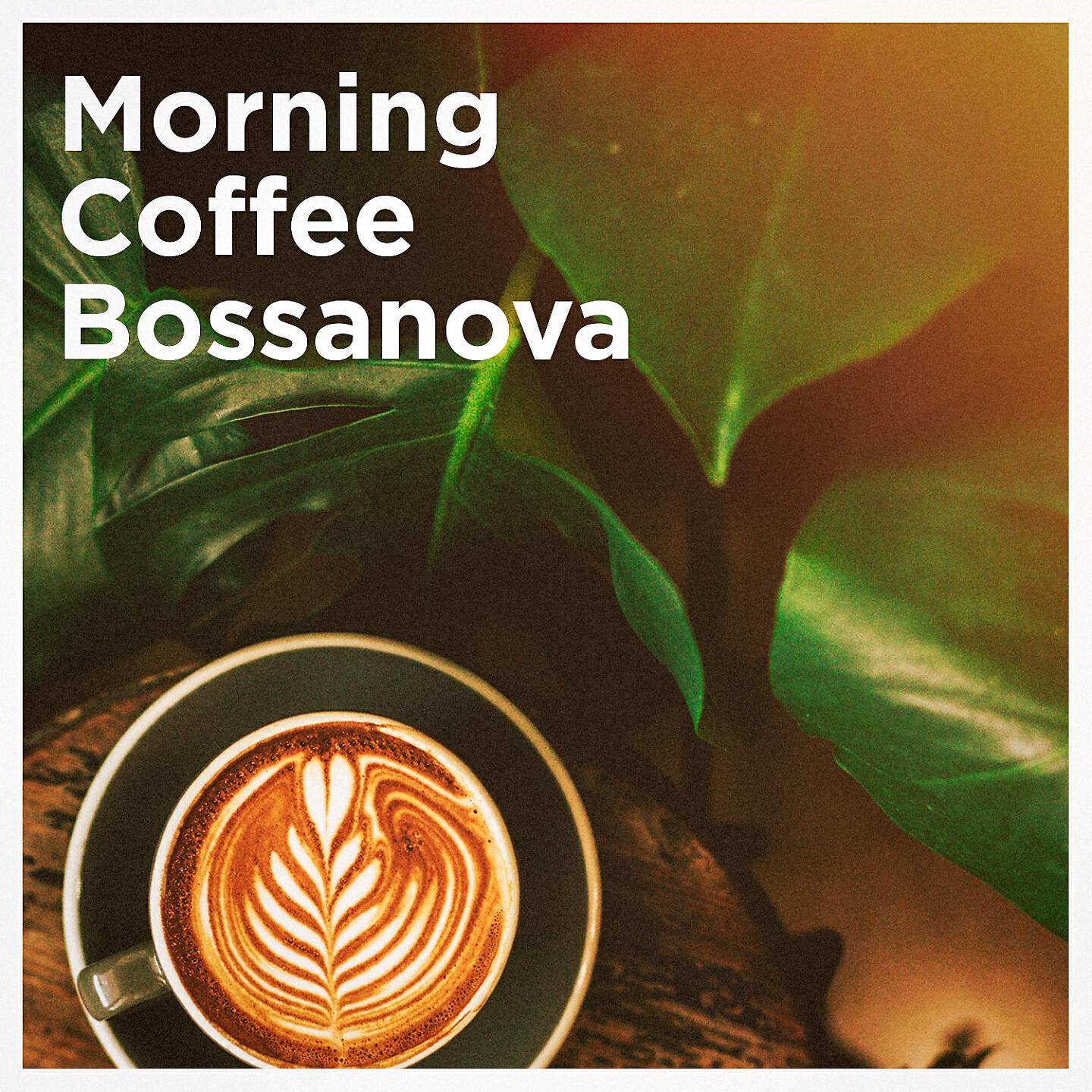 Релиз Morning Coffee Bossanova