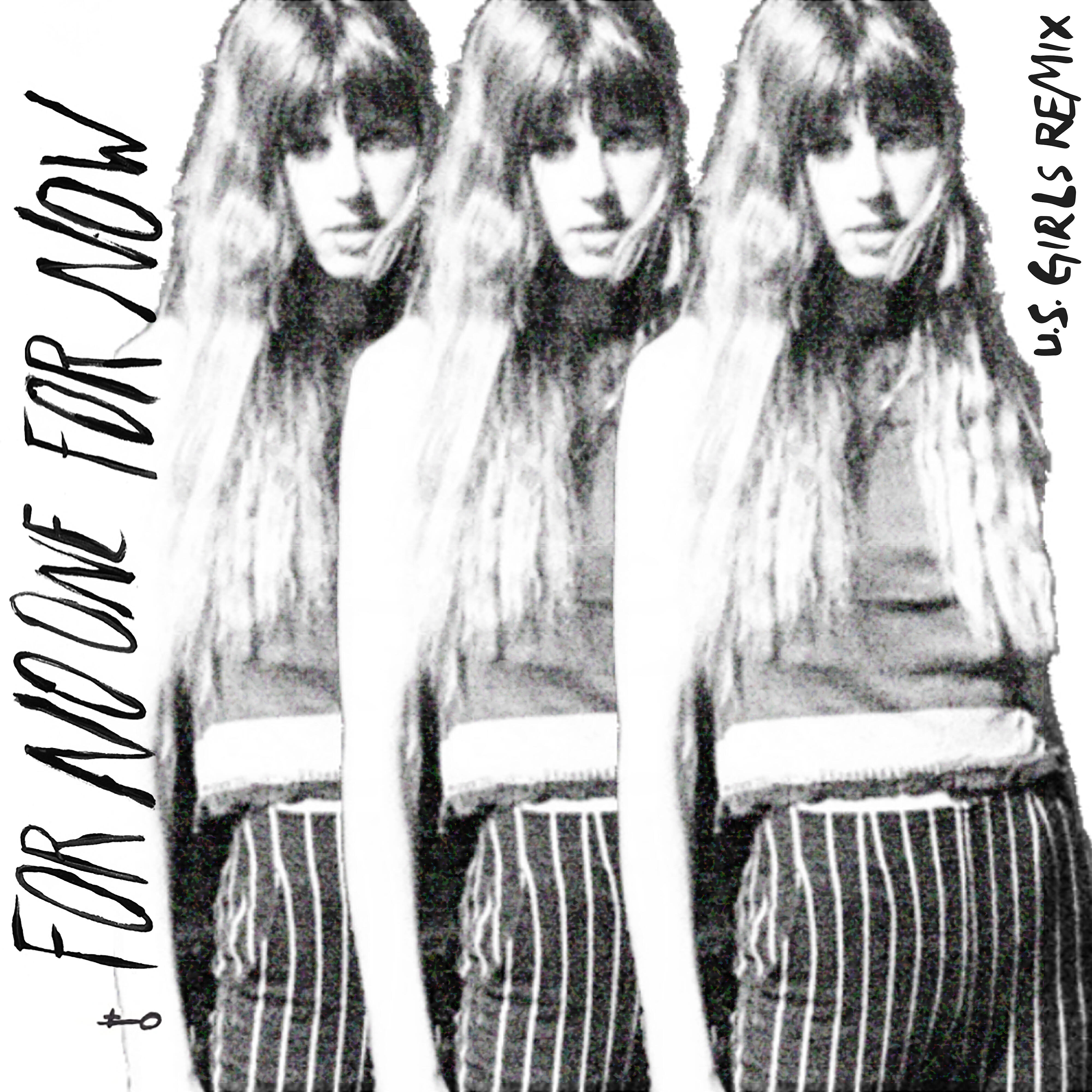 Релиз For No One For Now (U.S. Girls Remix)