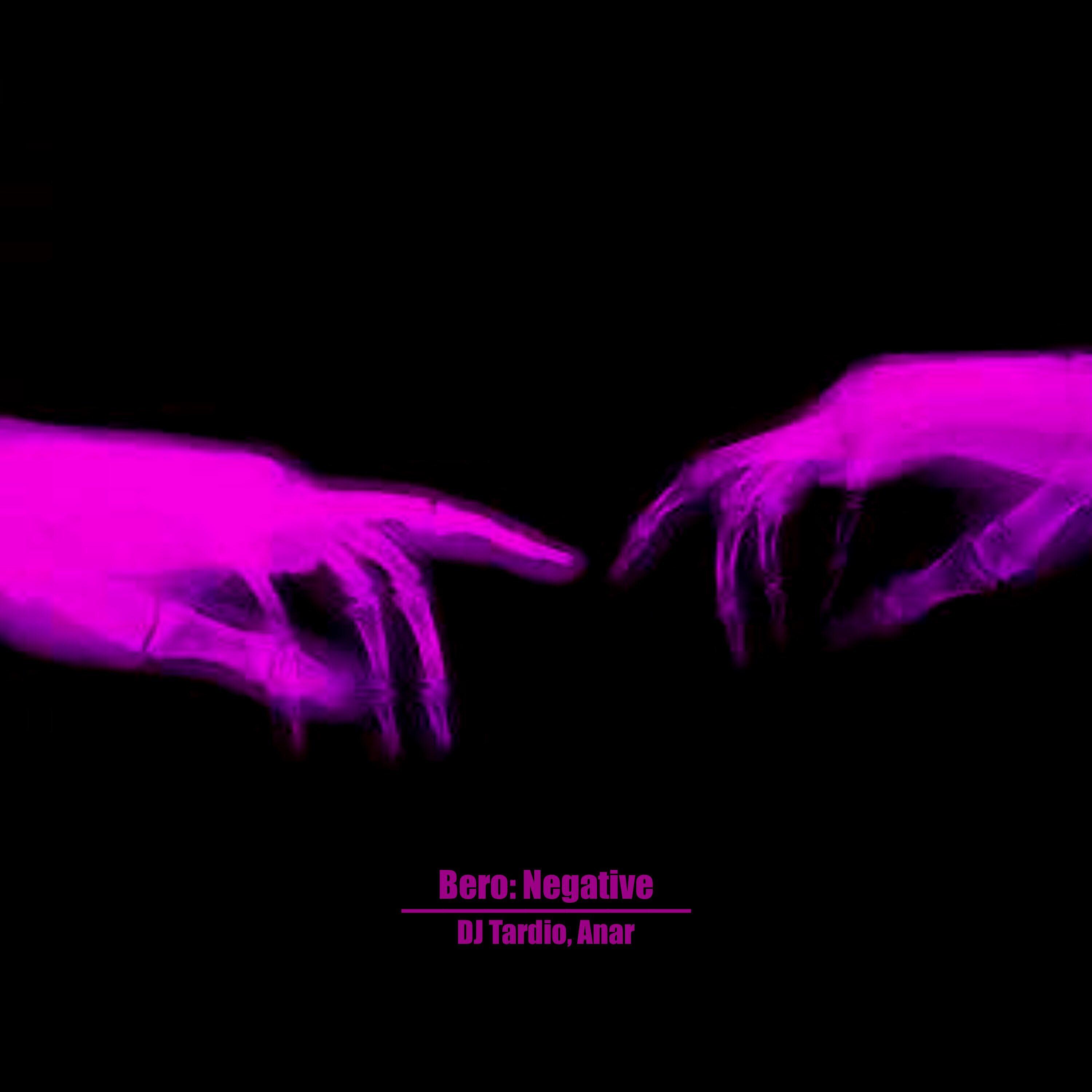 Релиз Bero: Negative