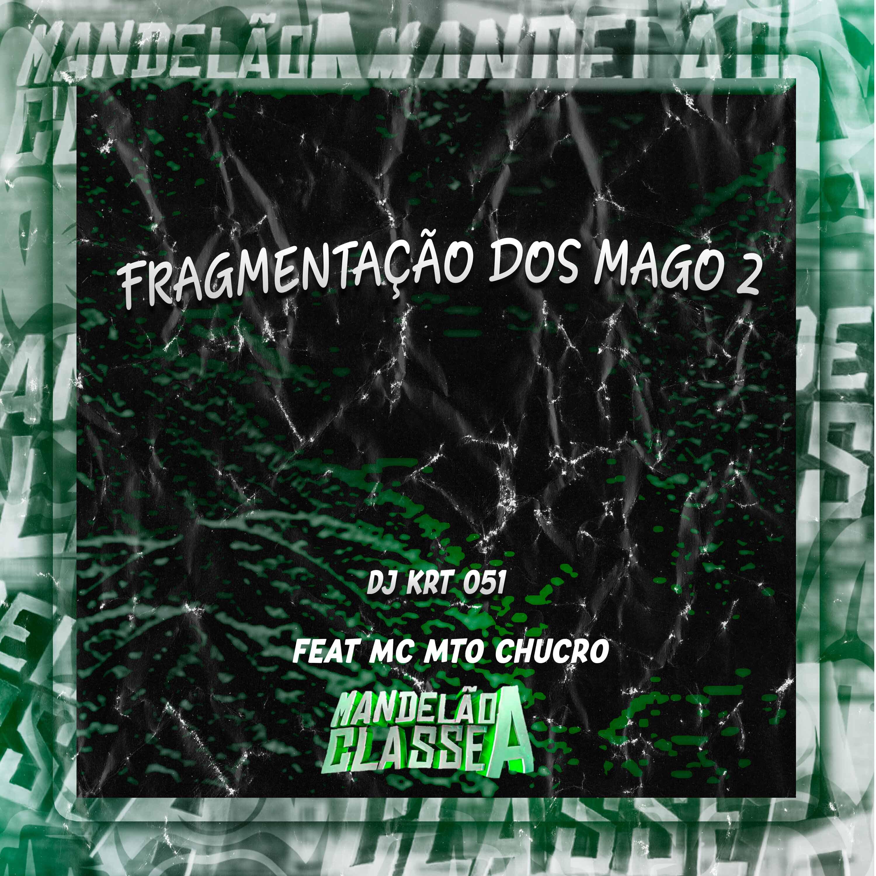 Релиз Fragmentação dos Mago 2