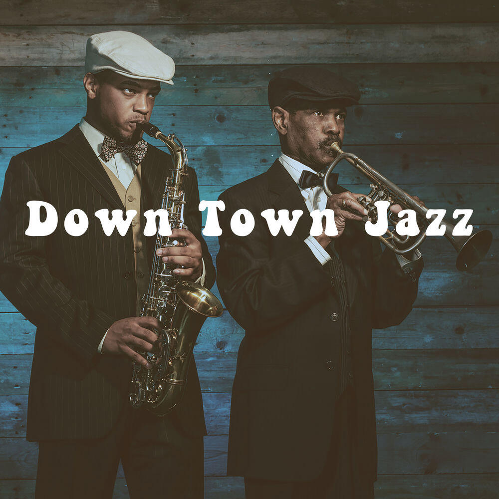 Релиз Down Town Jazz