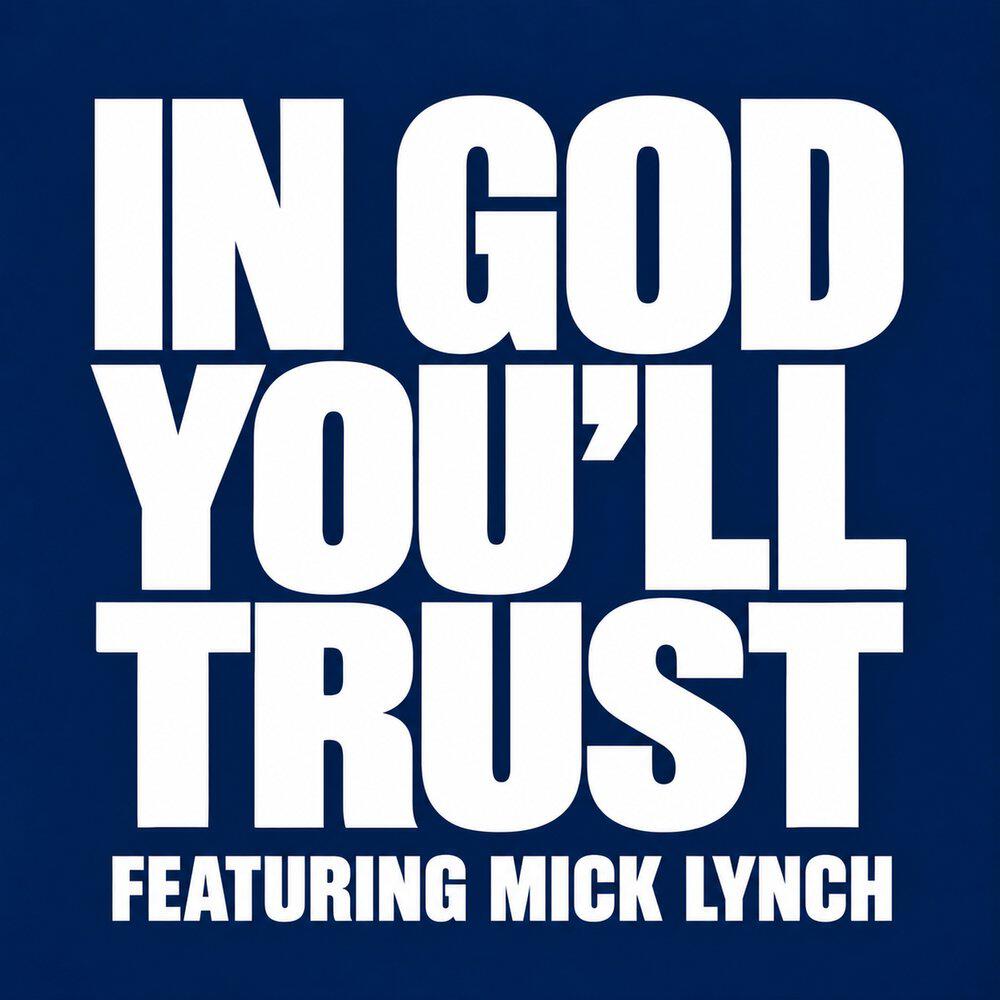 Релиз In God You'll Trust