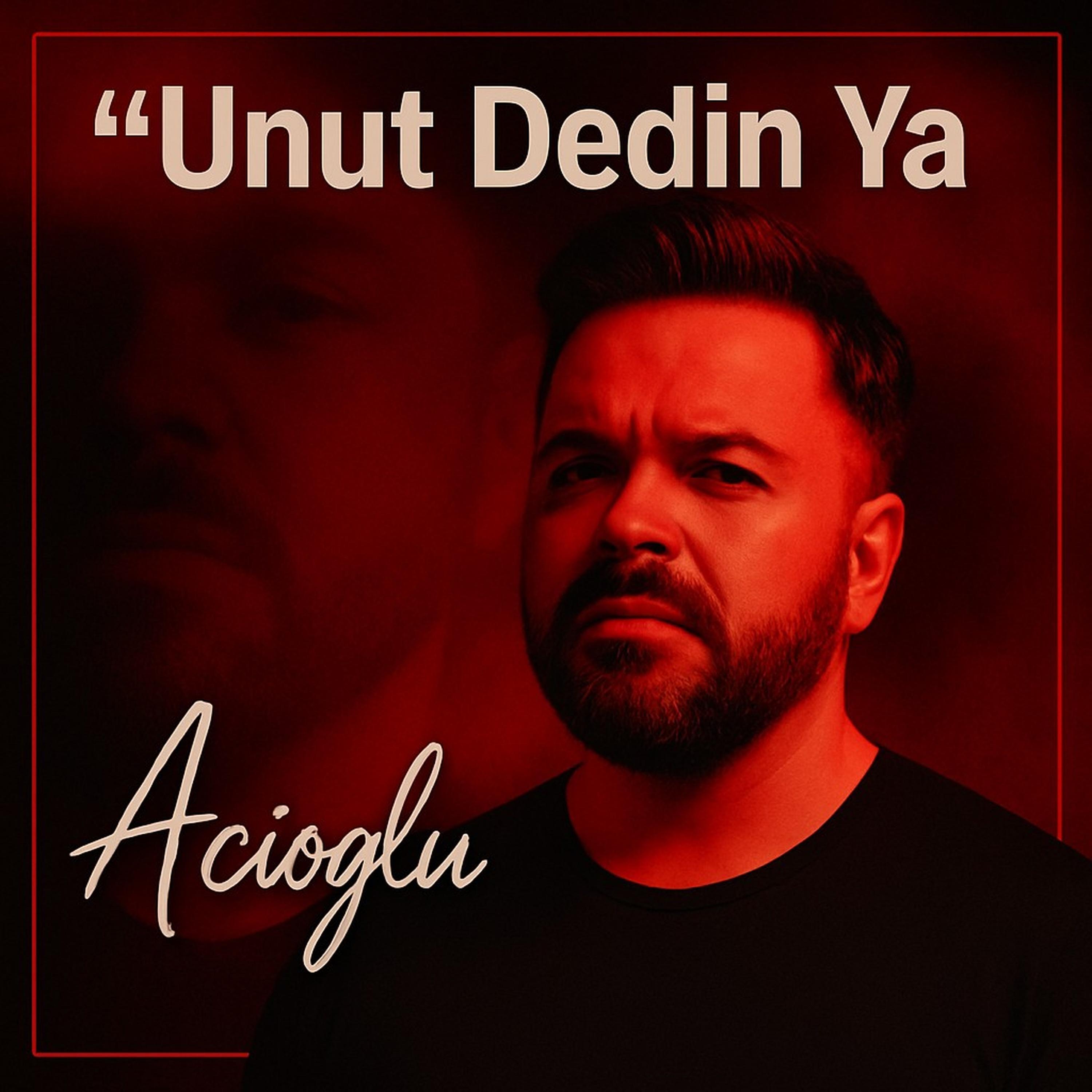 Релиз Unut Dedin Ya