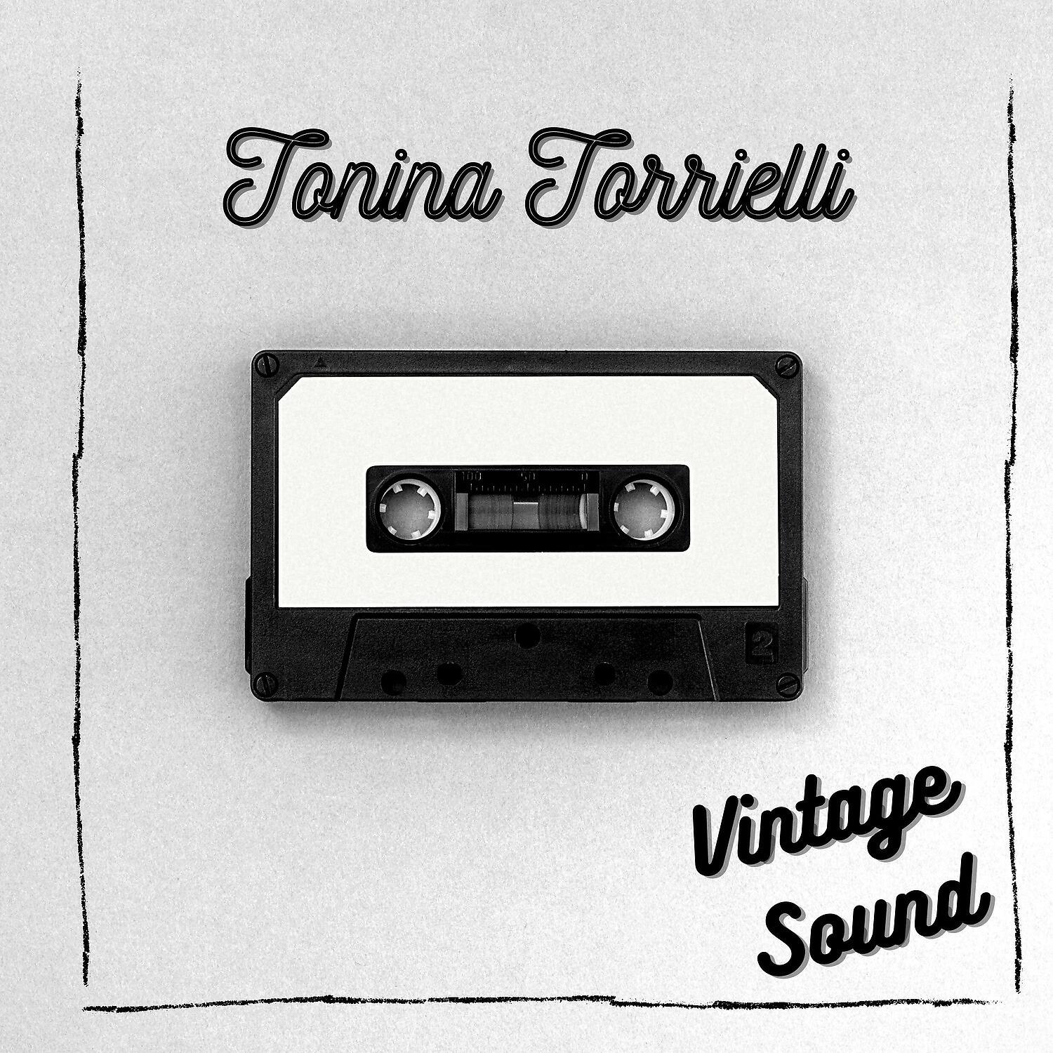 Релиз Tonina Torrielli - Vintage Sound