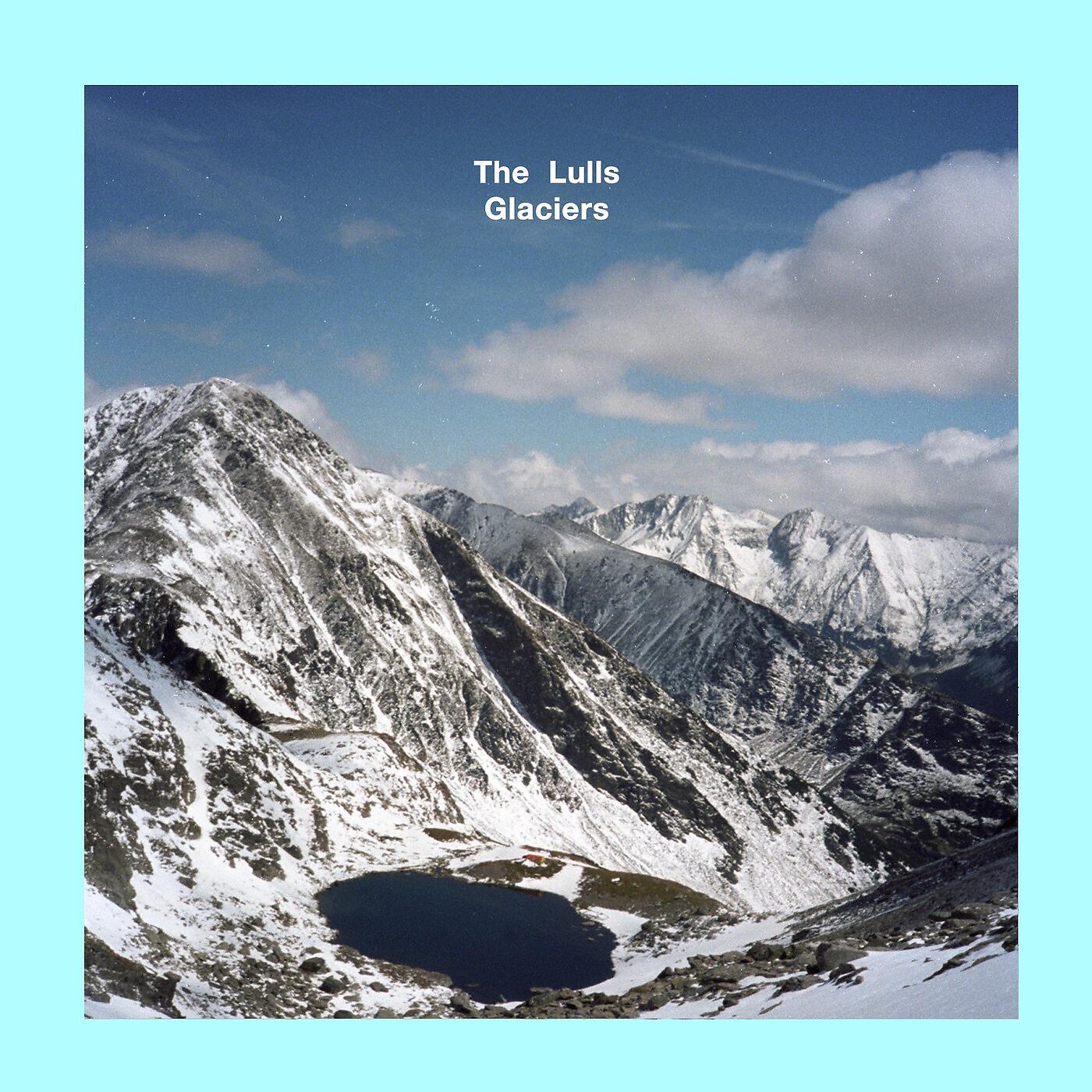 Релиз Glaciers