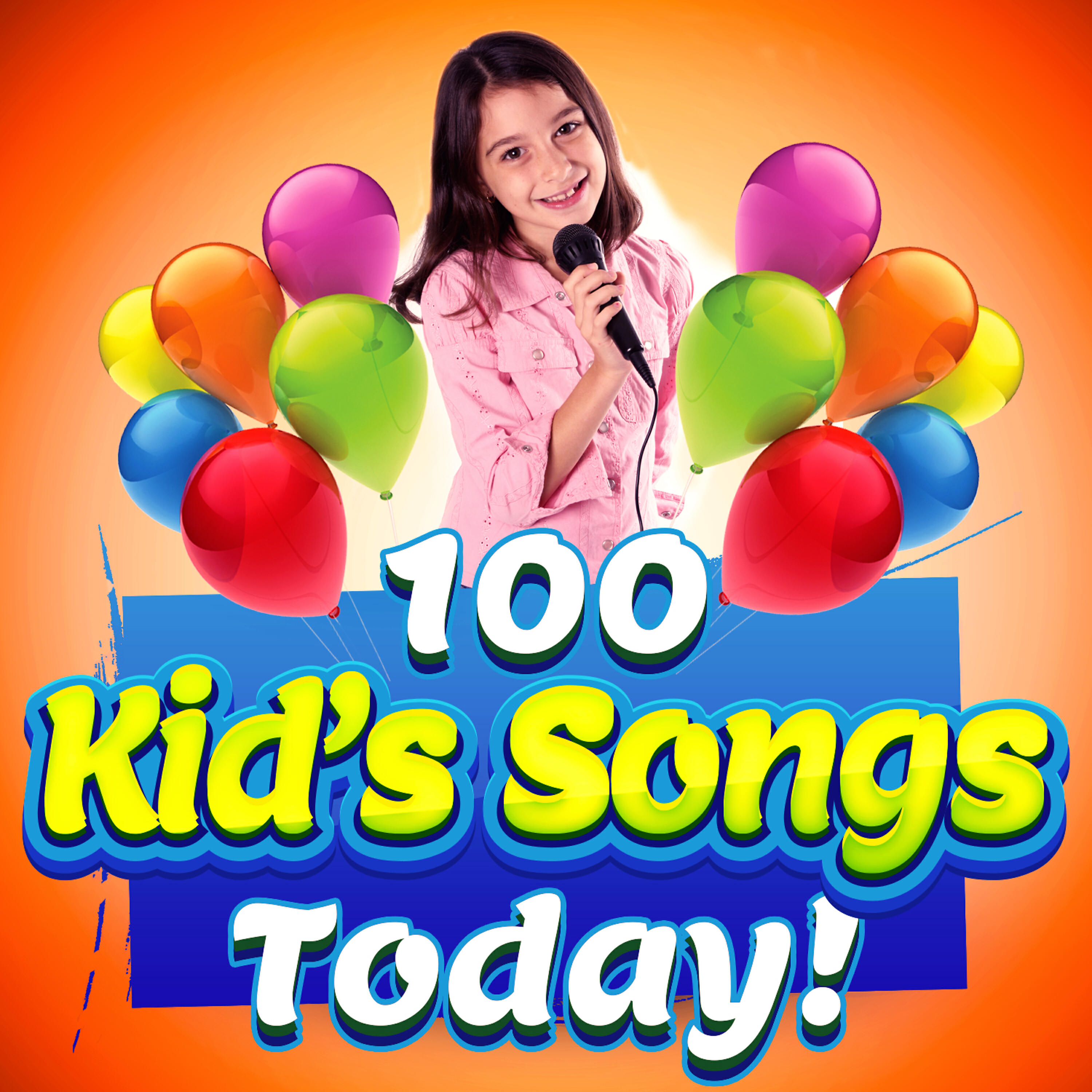 Релиз 100 Kid's Songs Today