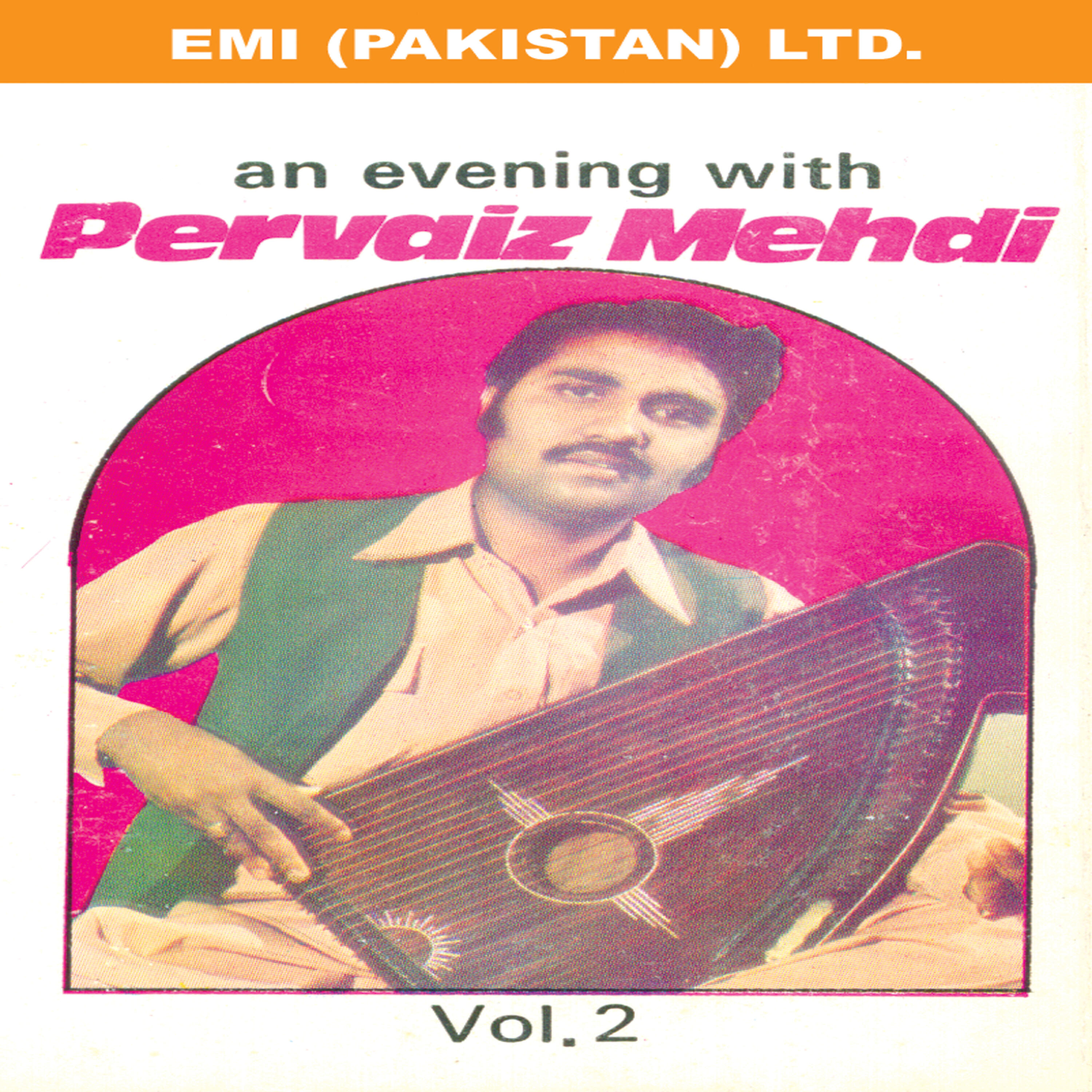 Релиз An Evening With Pervaiz Mehdi  Vol-2