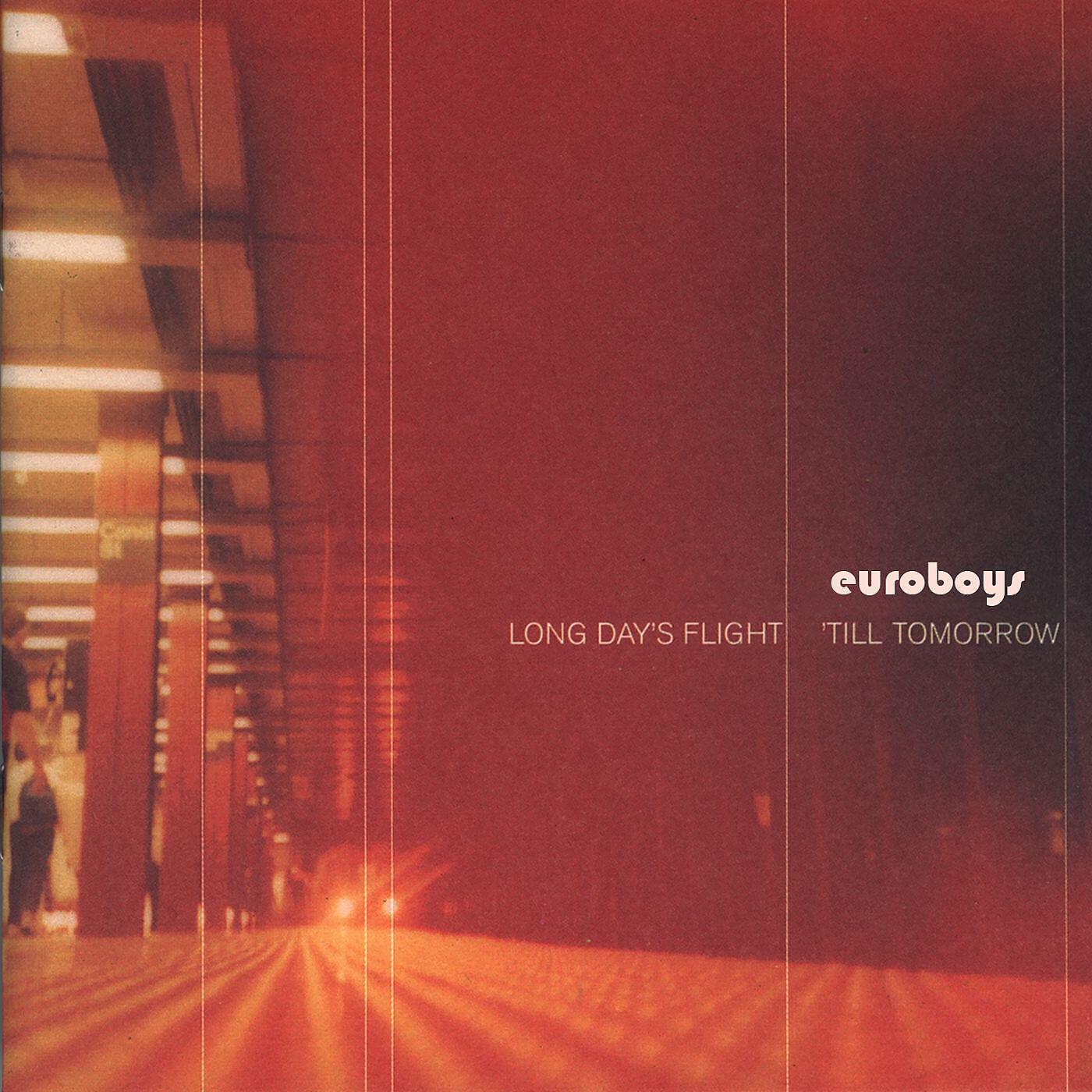 Релиз Long Day's Flight 'Till Tomorrow