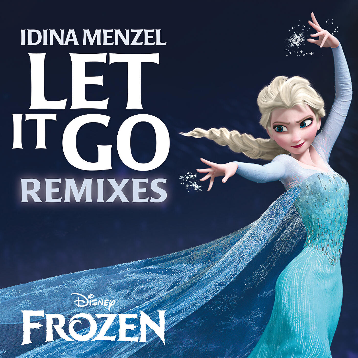 Релиз Let It Go Remixes