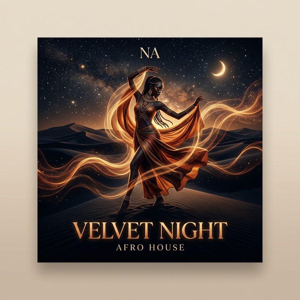 Релиз Velvet Night (Afro House)