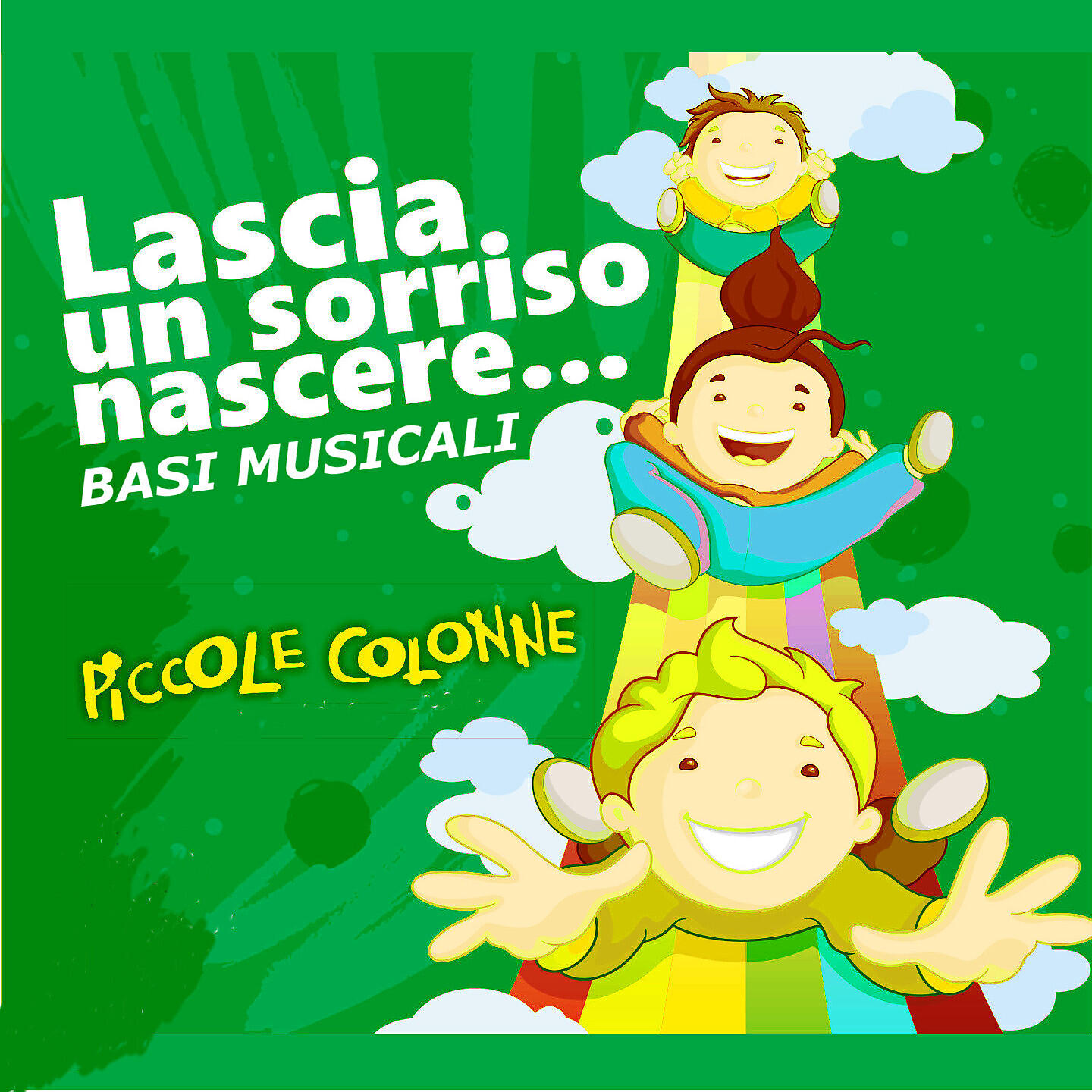 Релиз Lascia un sorriso nascere