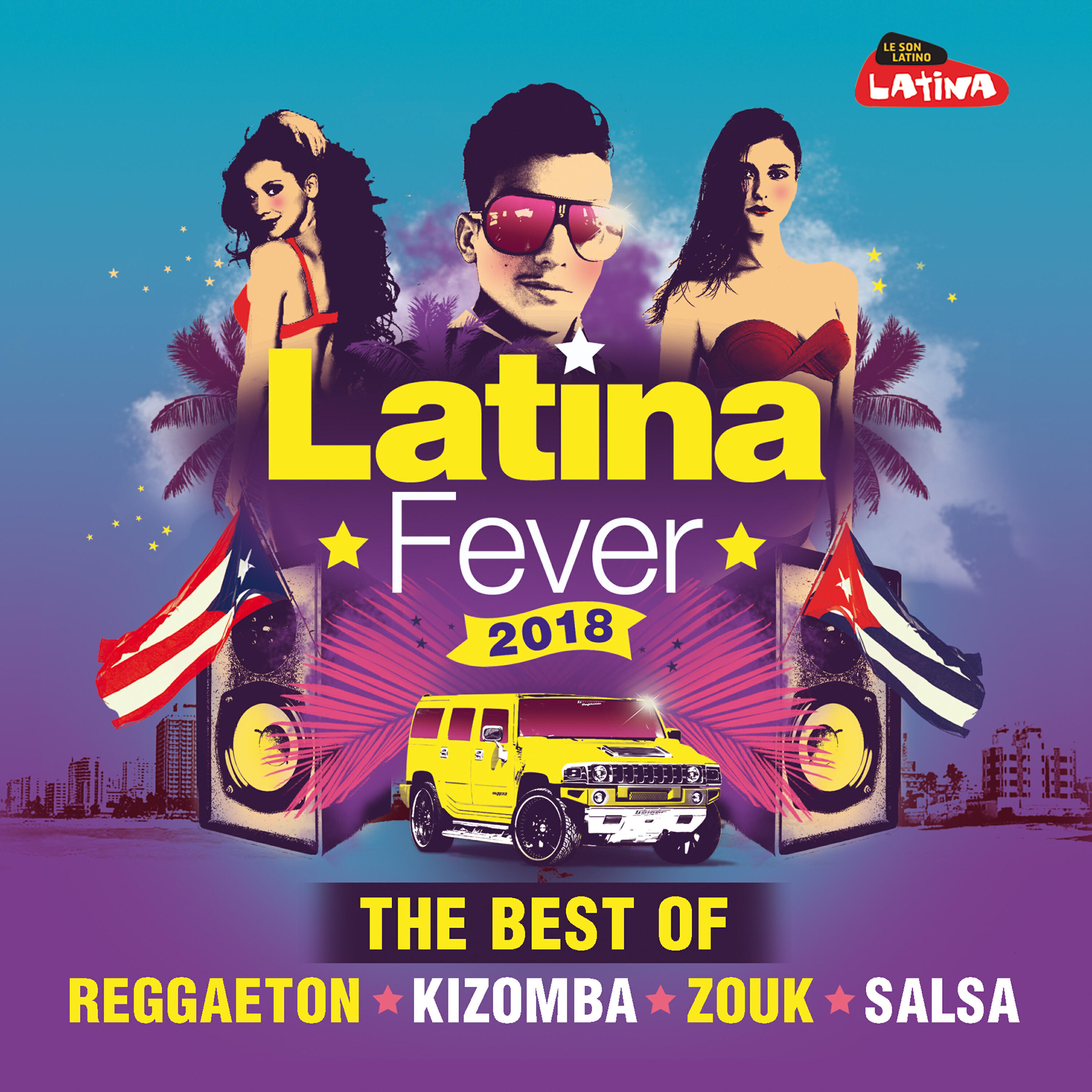 Релиз Latina Fever 2018 : The Best of Reggaeton, Kizomba, Zouk and Salsa