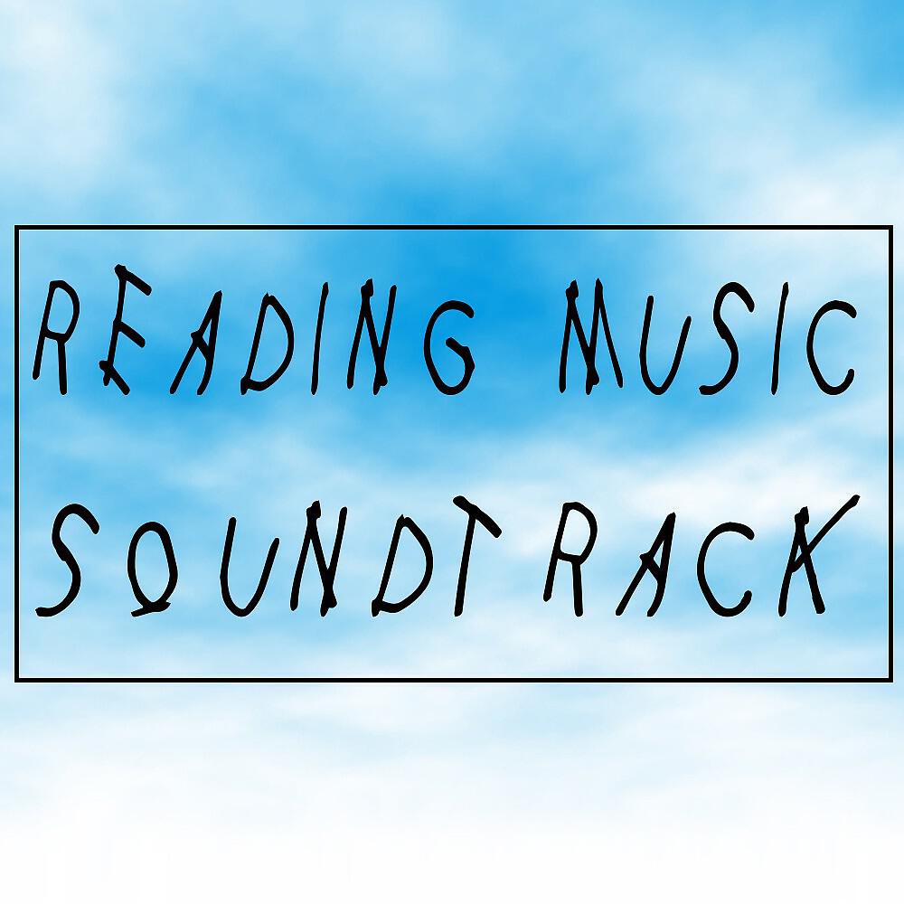 Постер альбома Reading Music Soundtrack