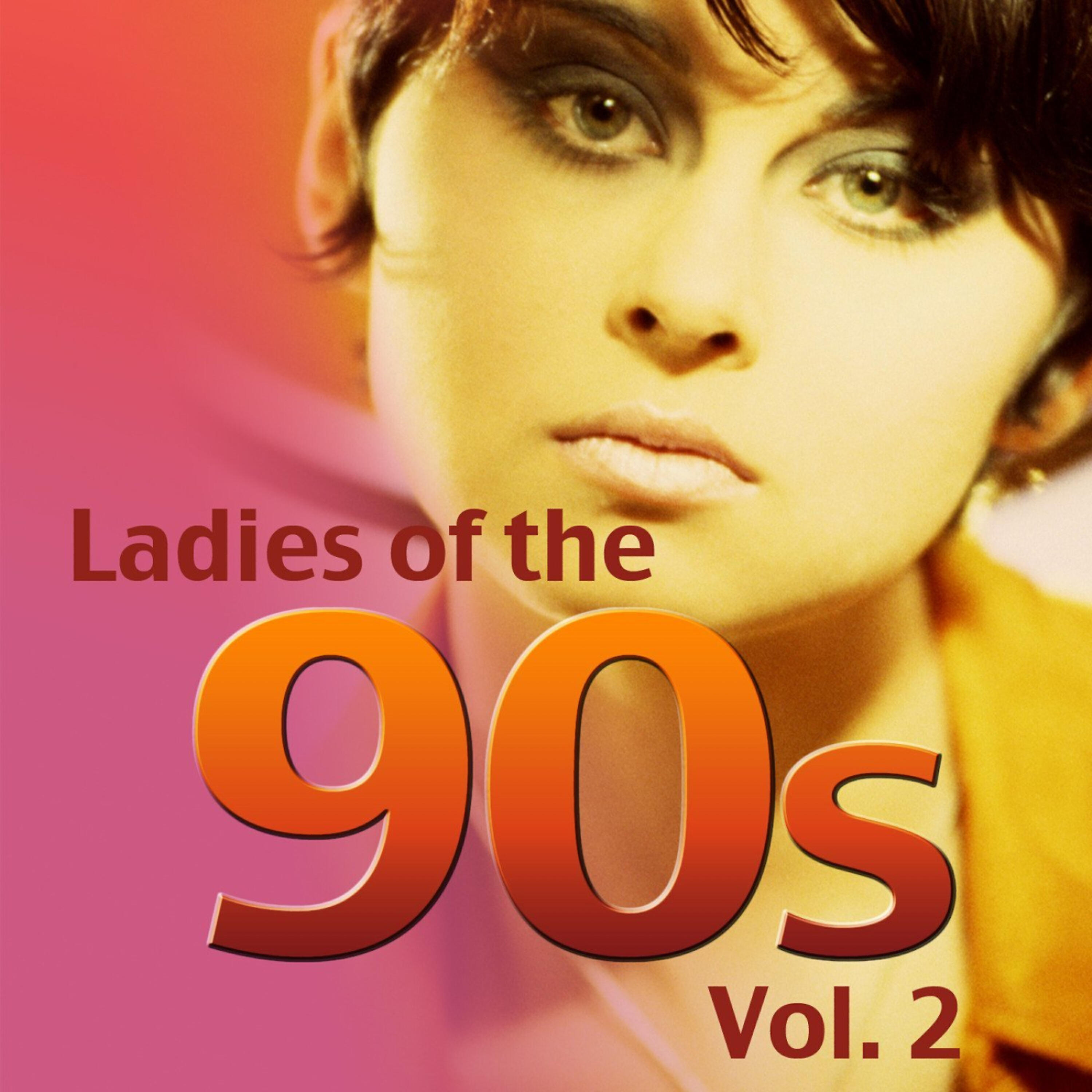 Релиз Ladies of the 90s Vol.2