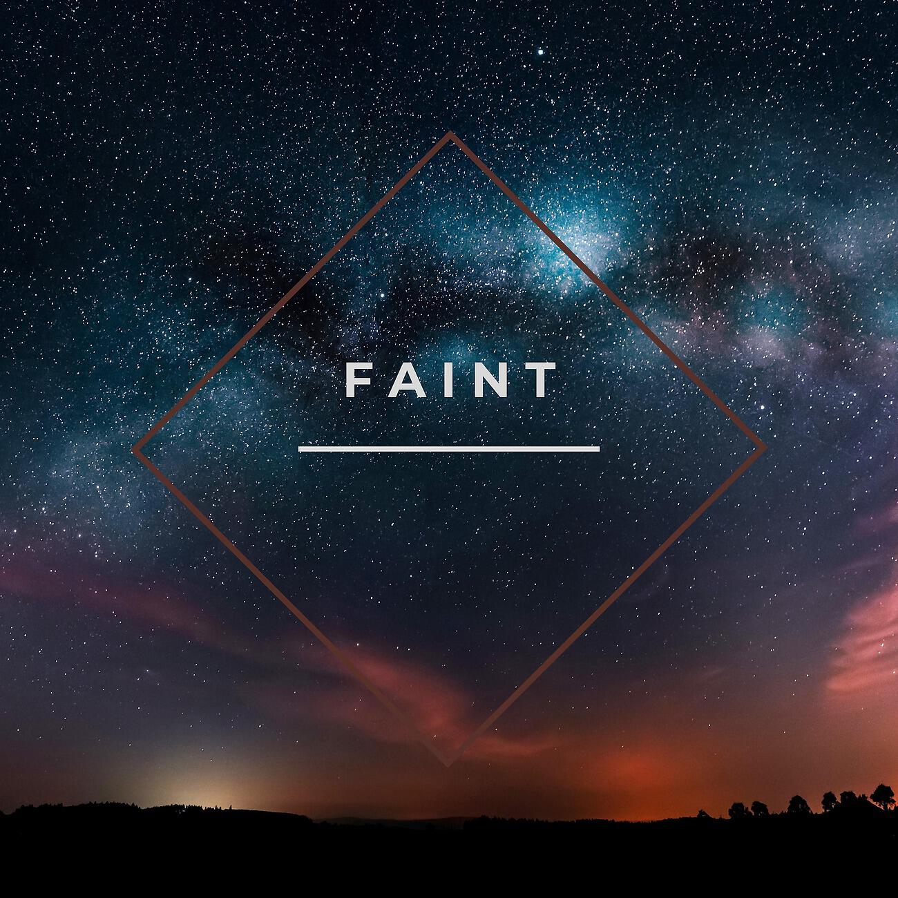 Релиз Faint