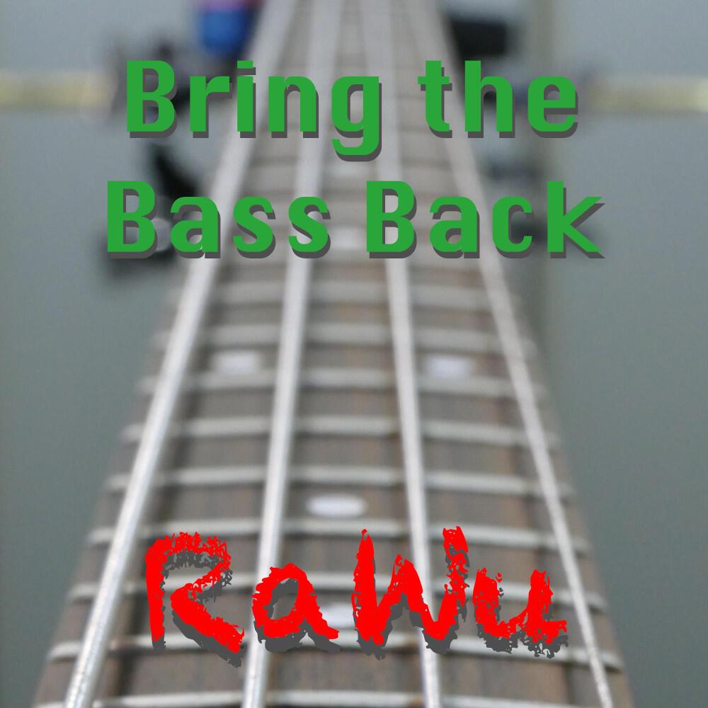 Релиз Bring the Bass Back