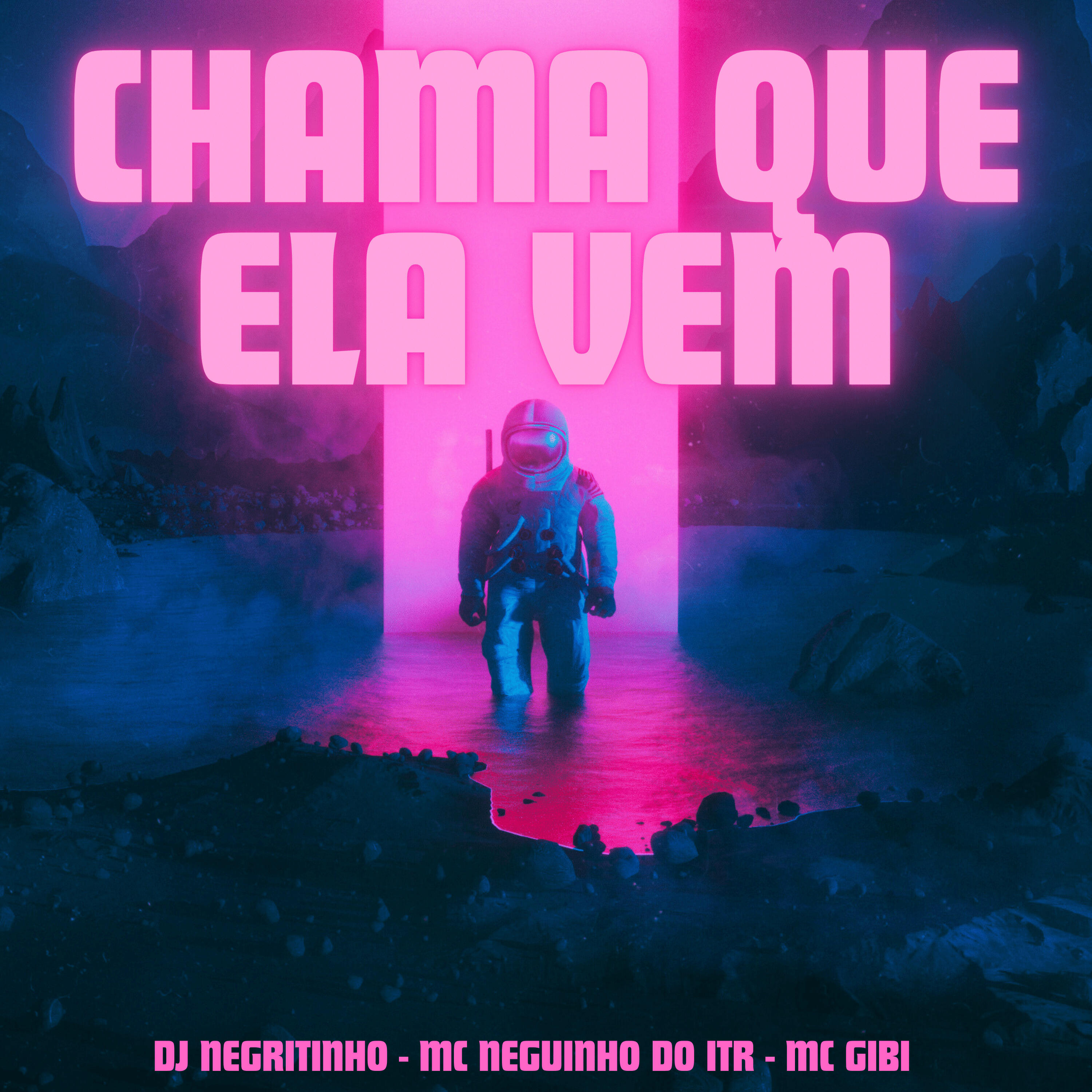 Альбом Chama Que Ela Vem исполнителя Mc Neguinho do ITR, MC Gibi, DJ Negritinho