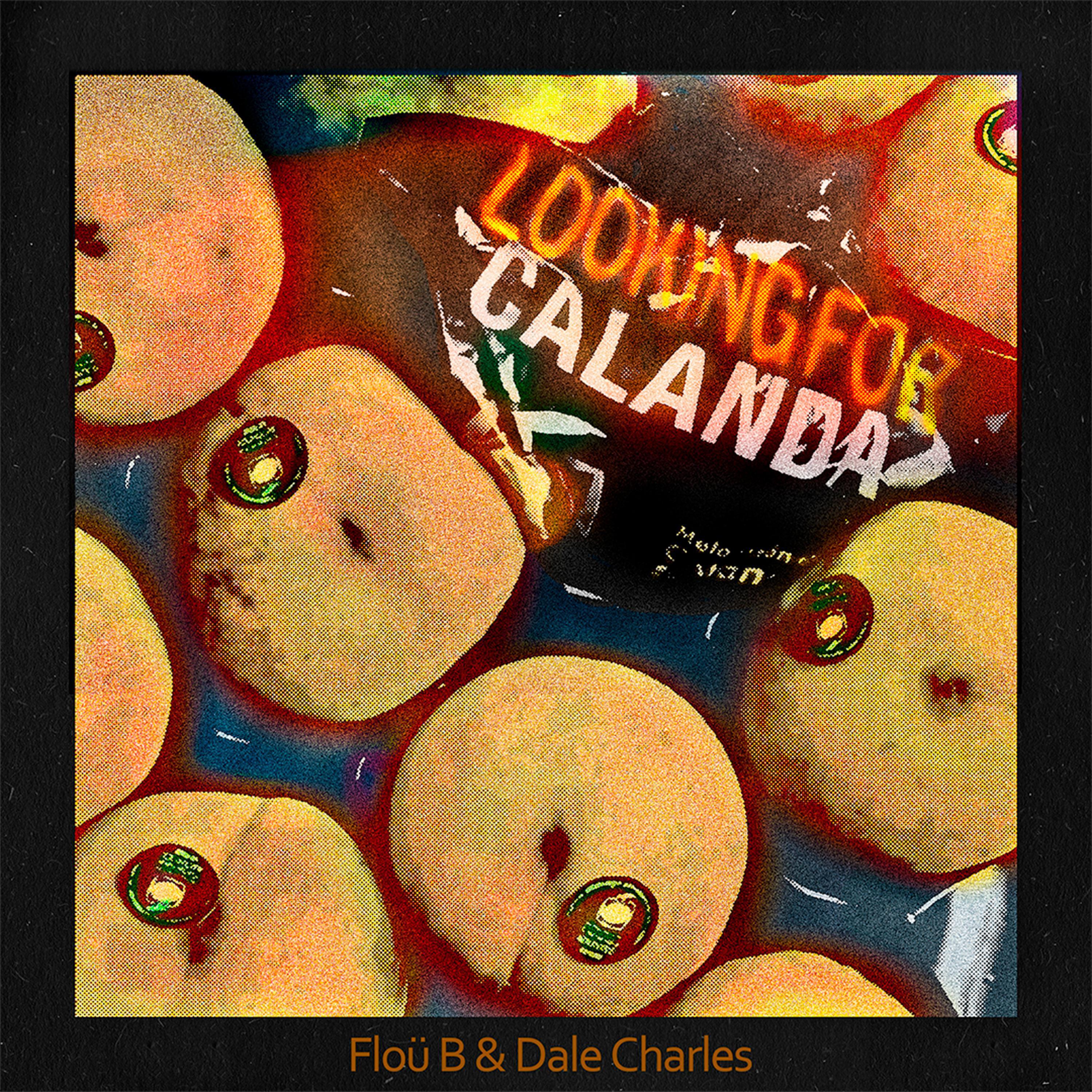 Релиз Looking for CALANDA